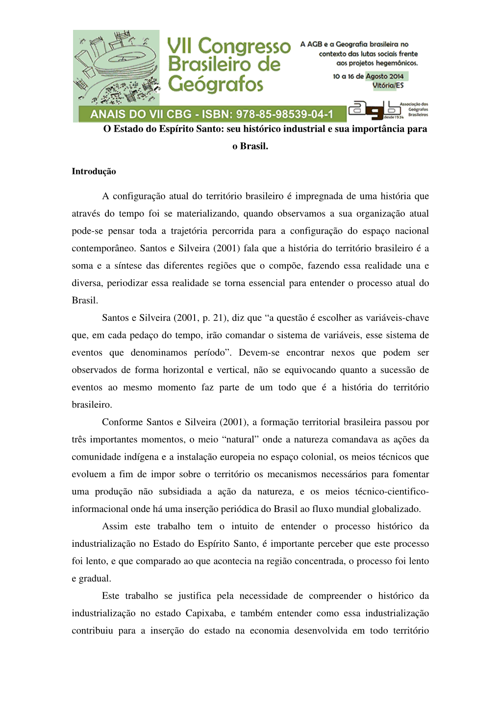 O Estado Do Espírito Santo: Seu Histórico Industrial E Sua Importância Para O Brasil