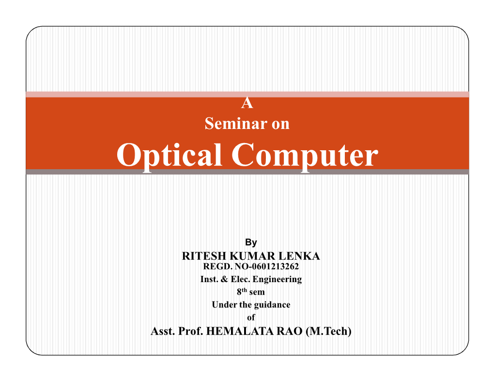 Optical Computer