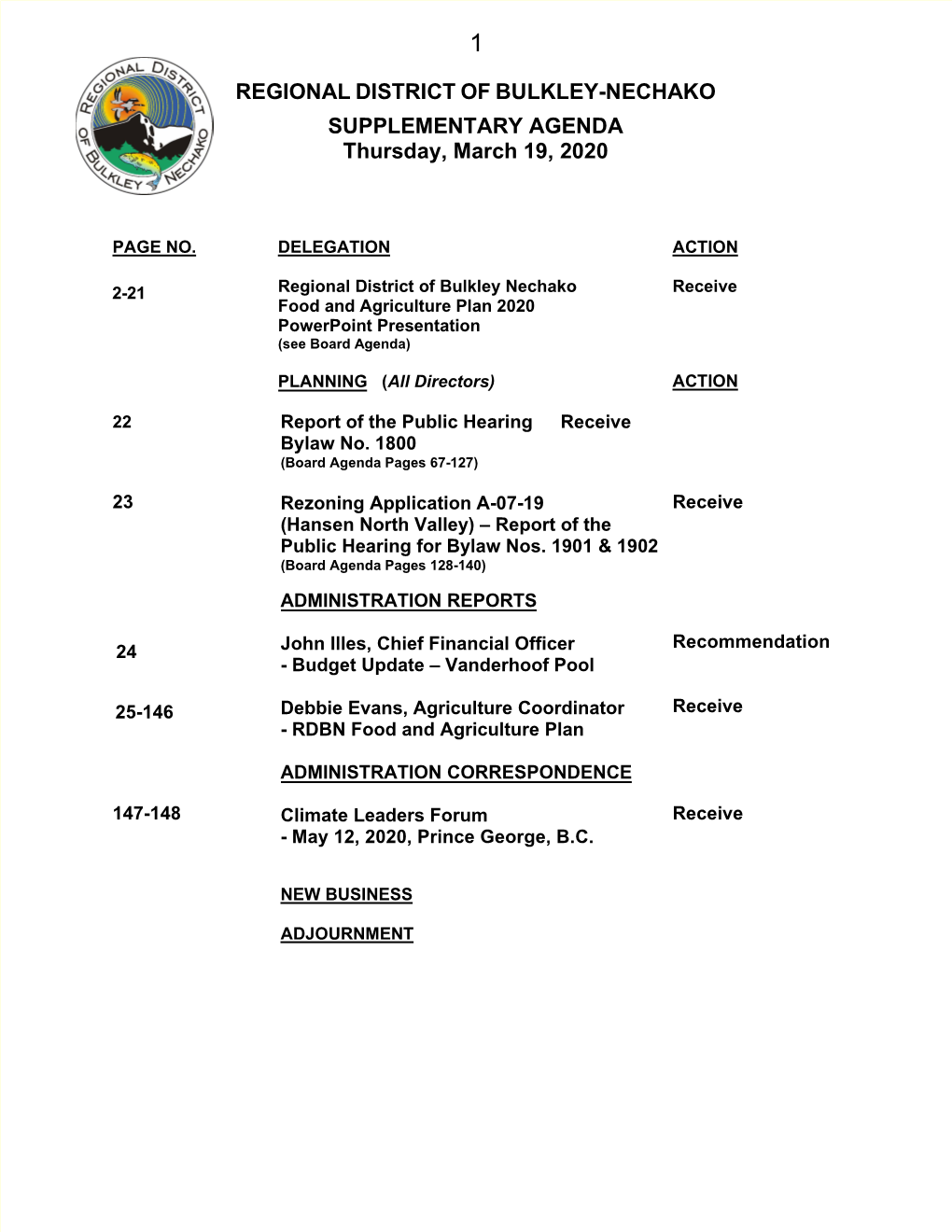 REGIONAL DISTRICT of BULKLEY-NECHAKO SUPPLEMENTARY AGENDA Thursday, March 19, 2020