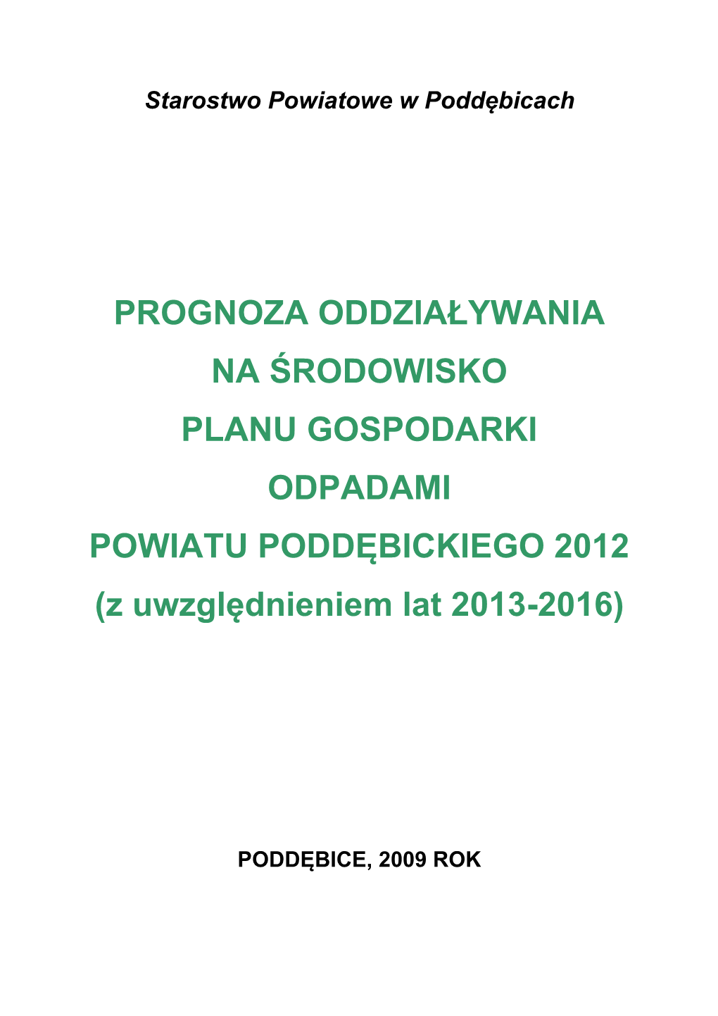 Starostwo Powiatowe W Poddębicach