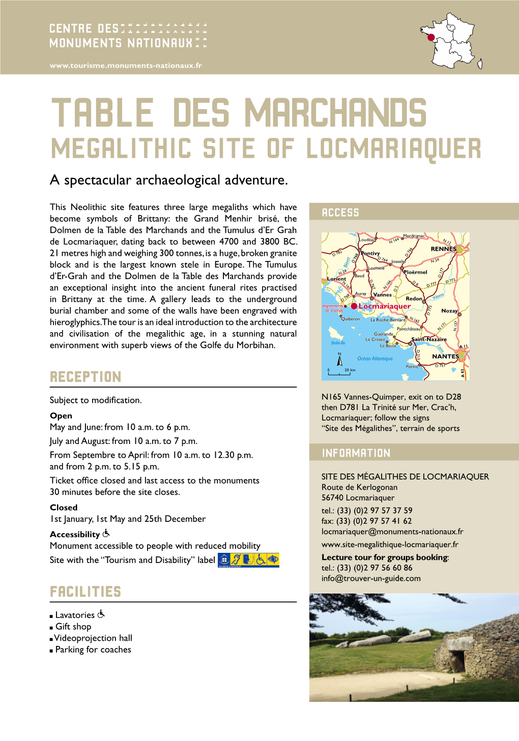 MEGALITHIC SITE of LOCMARIAQUER a Spectacular Archaeological Adventure
