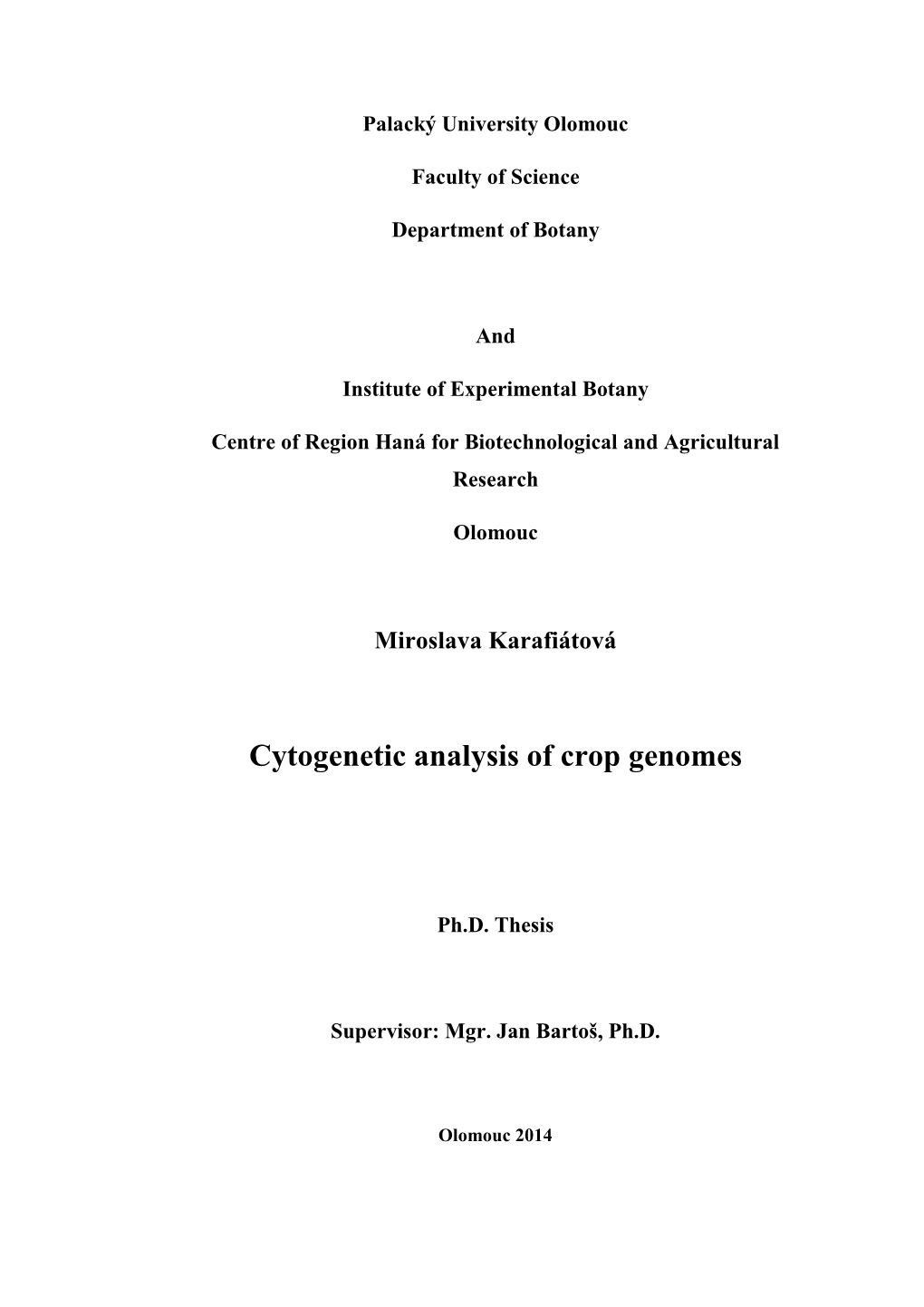 Cytogenetic Analysis of Crop Genomes