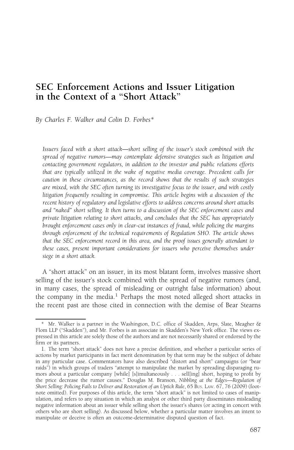SEC Enforcement Actions and Issuer Litigation in the Context of a “Short Attack”