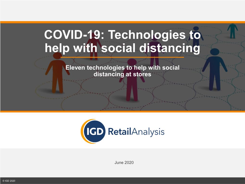 COVID-19: Technologies to Help with Social Distancing