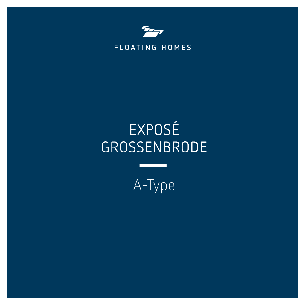 EXPOSÉ GROSSENBRODE A-Type