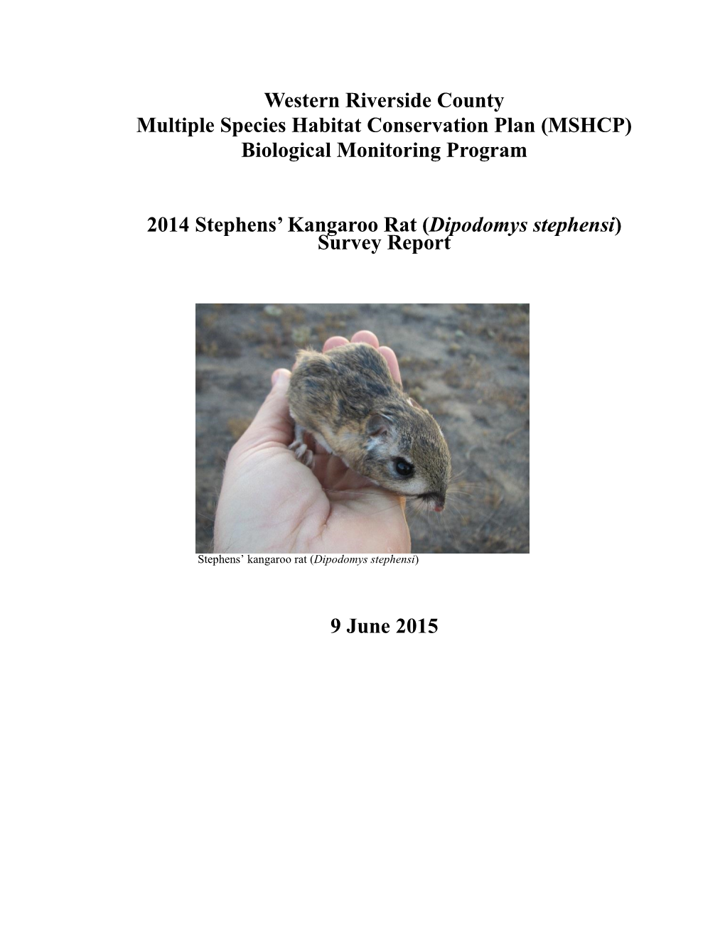 Western Riverside County Multiple Species Habitat Conservation Plan (MSHCP) Biological Monitoring Program
