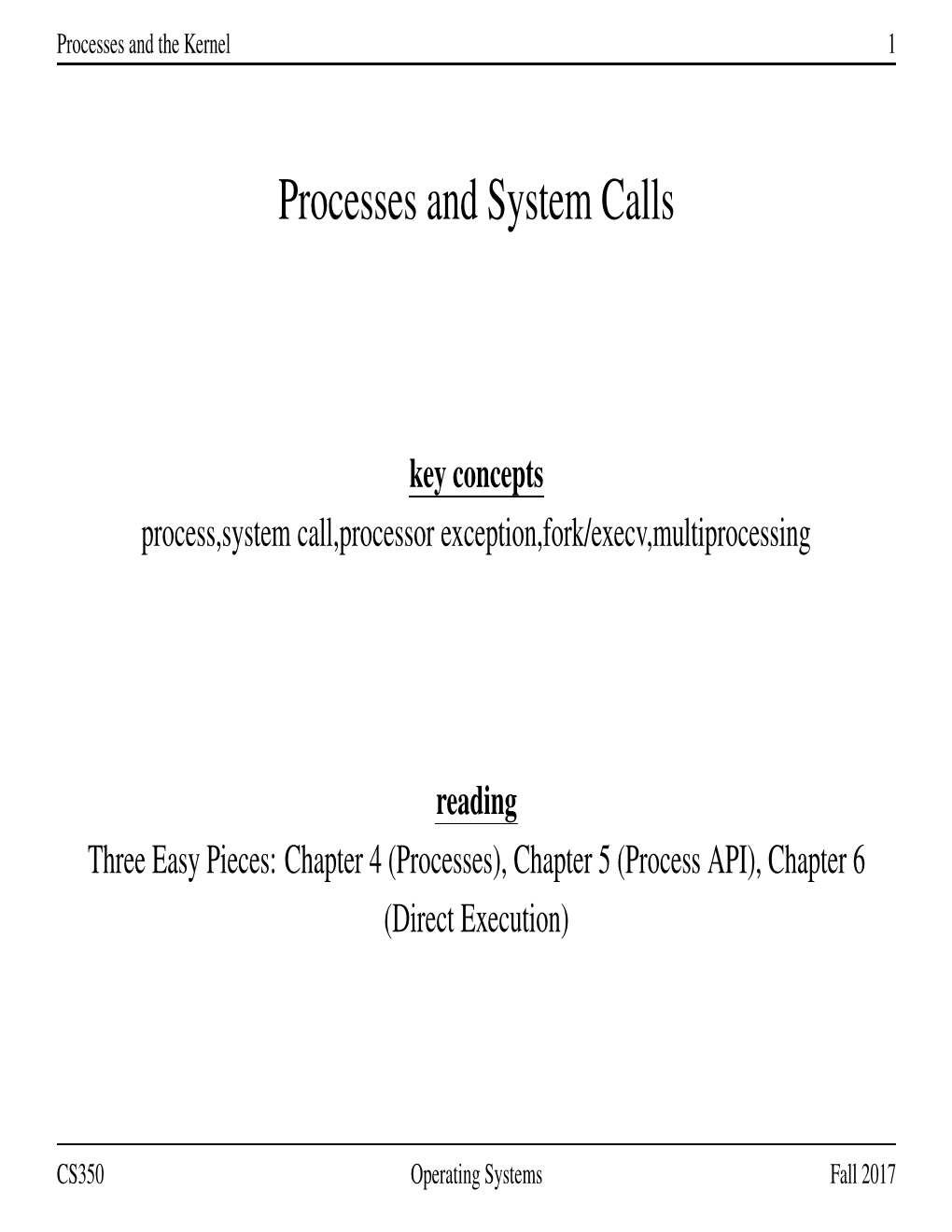 Processes and System Calls