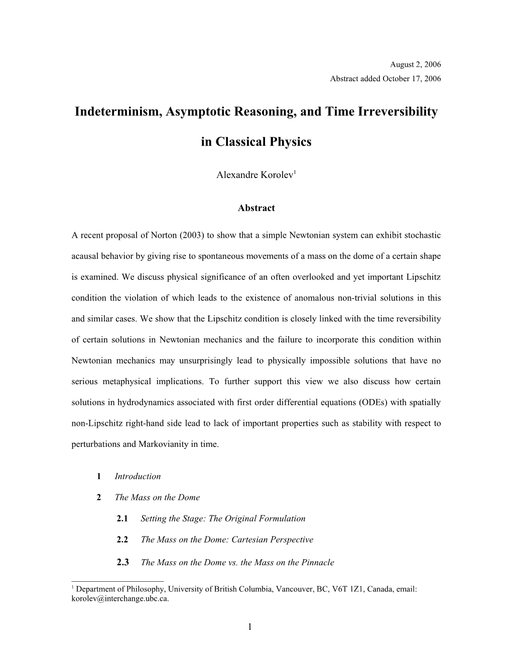 Indeterminism, Acausality, and Time Irreversibility