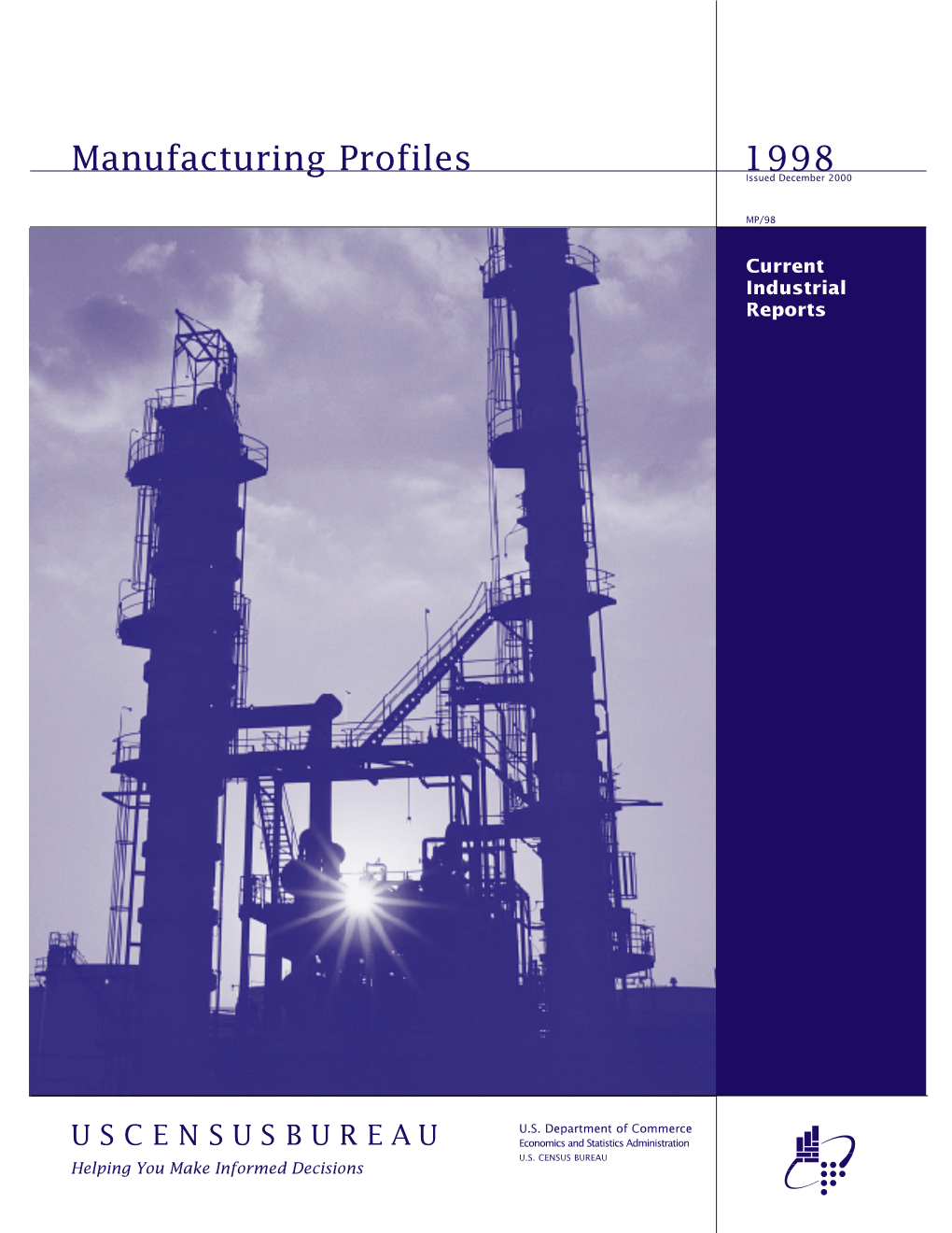 Manufacturing Profiles: 1998, MP/98, U.S