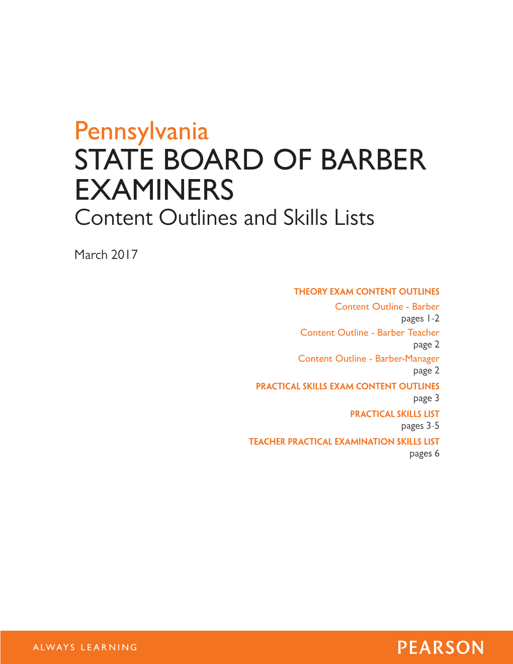 STATE BOARD of BARBER EXAMINERS Content Outlines and Skills Lists