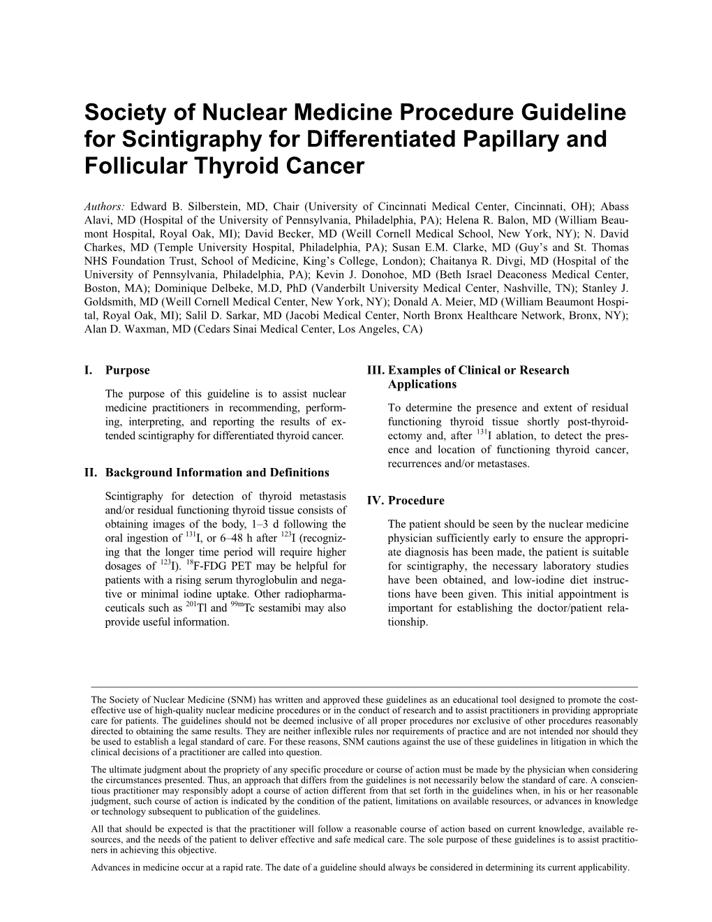 Society of Nuclear Medicine Procedure Guideline for Scintigraphy for Differentiated Papillary and Follicular Thyroid Cancer