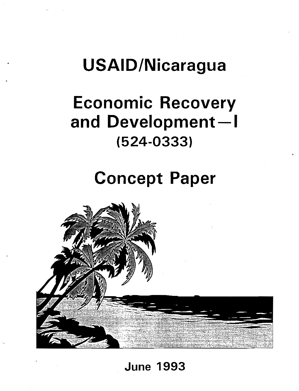 USAID/Nicaragua Economic Recovery and Development-I Concept Paper