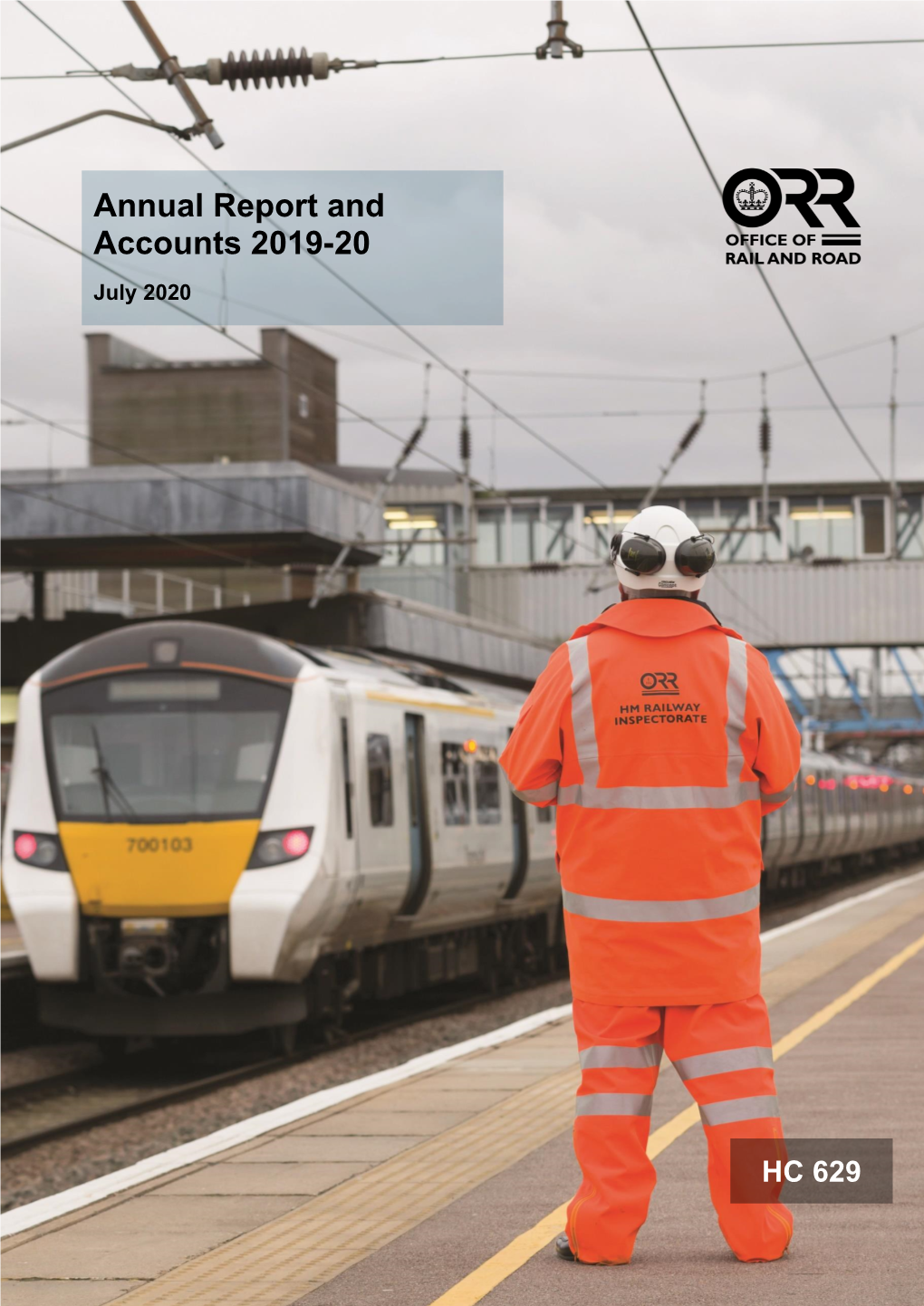Office of Rail and Road Annual Report and Accounts 2019-20