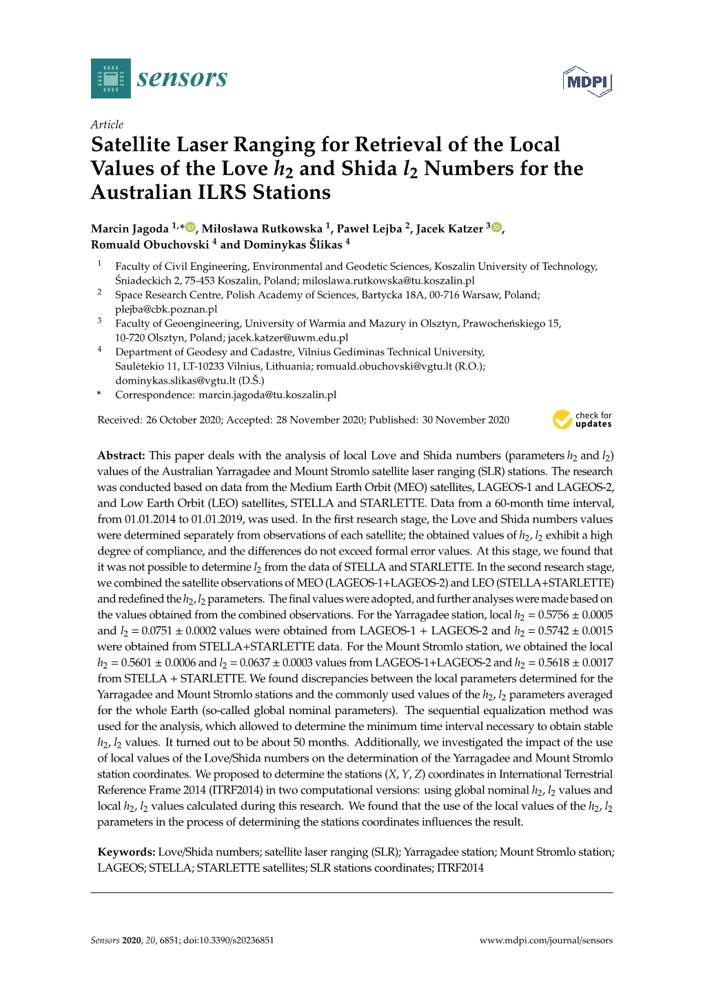 Satellite Laser Ranging for Retrieval of the Local Values of the Love H2 and Shida L2 Numbers for the Australian ILRS Stations