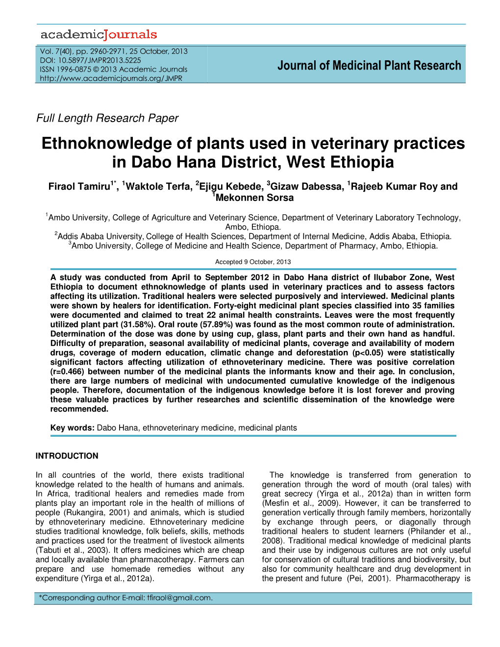 Ethnoknowledge of Plants Used in Veterinary Practices in Dabo Hana District, West Ethiopia