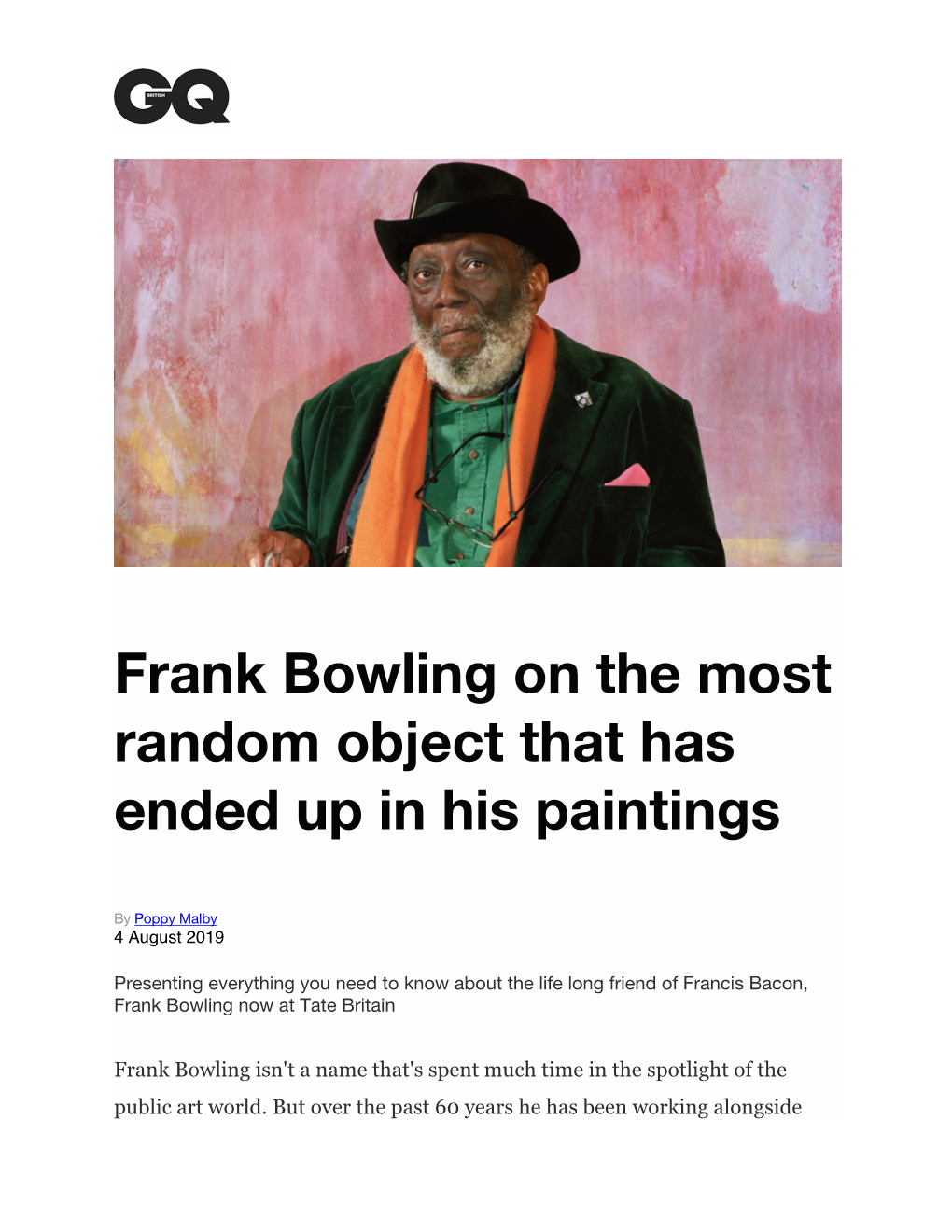 Frank Bowling on the Most Random Object That Has Ended up in His Paintings