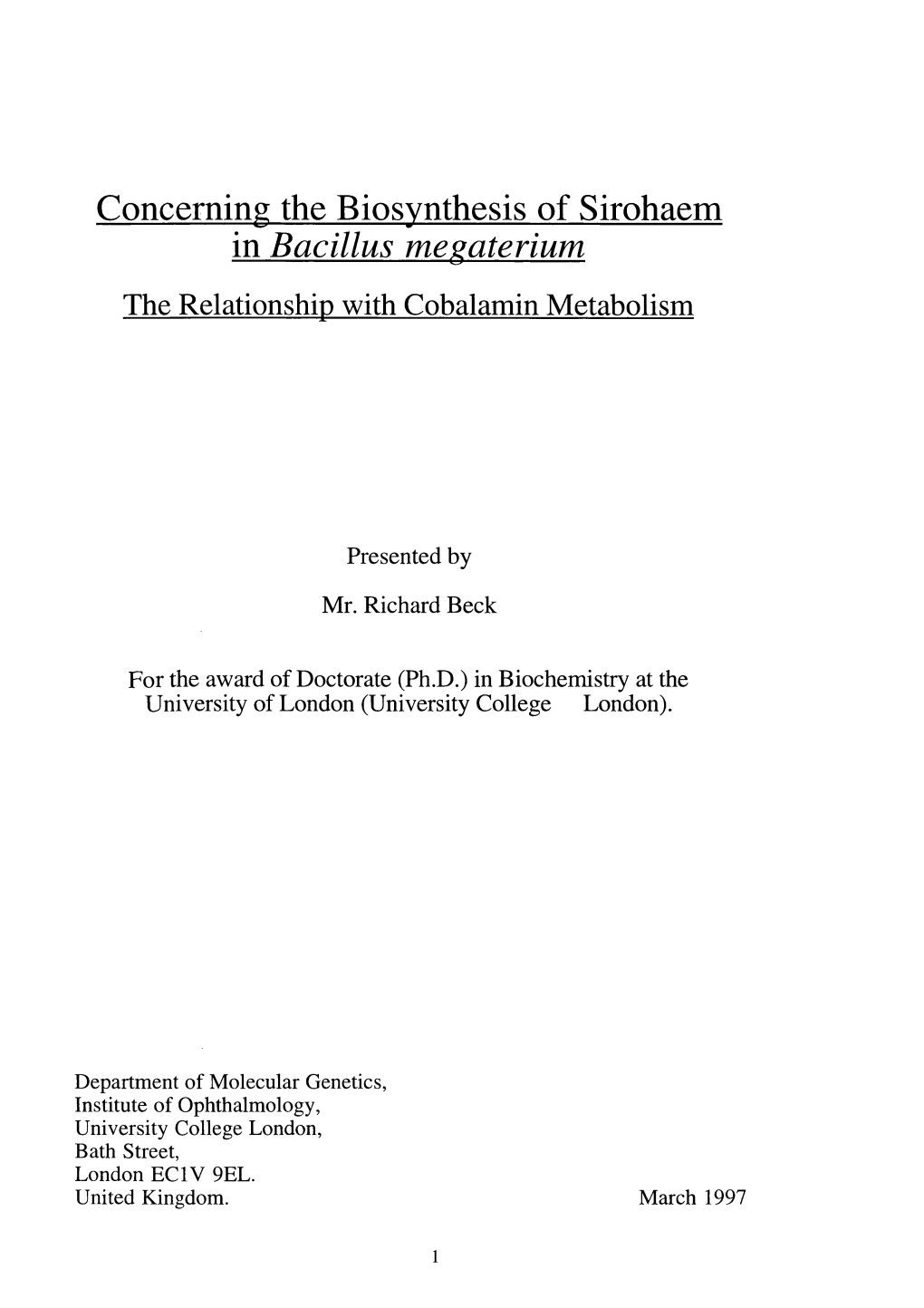 Concerning the Biosynthesis of Sirohaem in Bacillus Mesaterium the Relationship with Cohalamin Metabolism