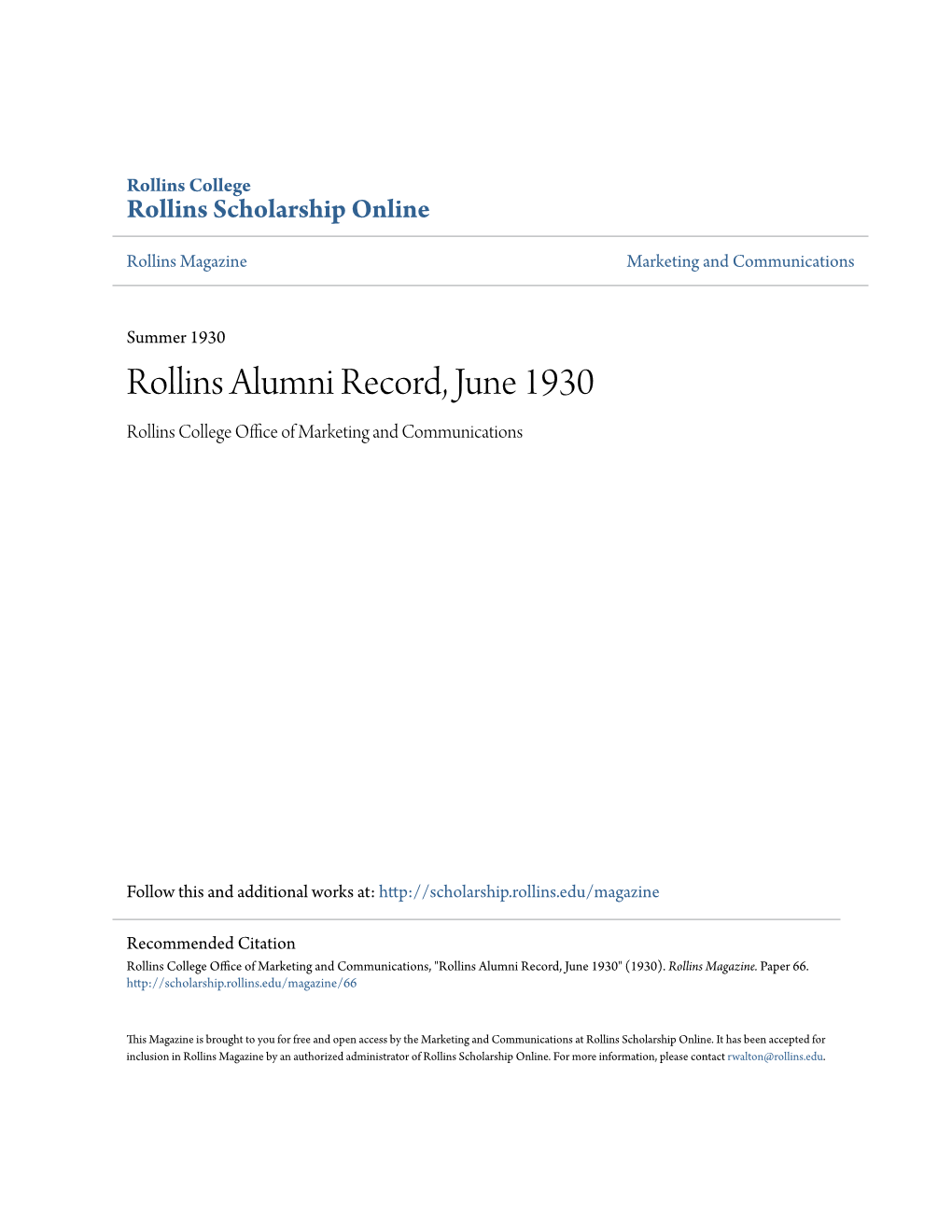 Rollins Alumni Record, June 1930 Rollins College Office Ofa M Rketing and Communications