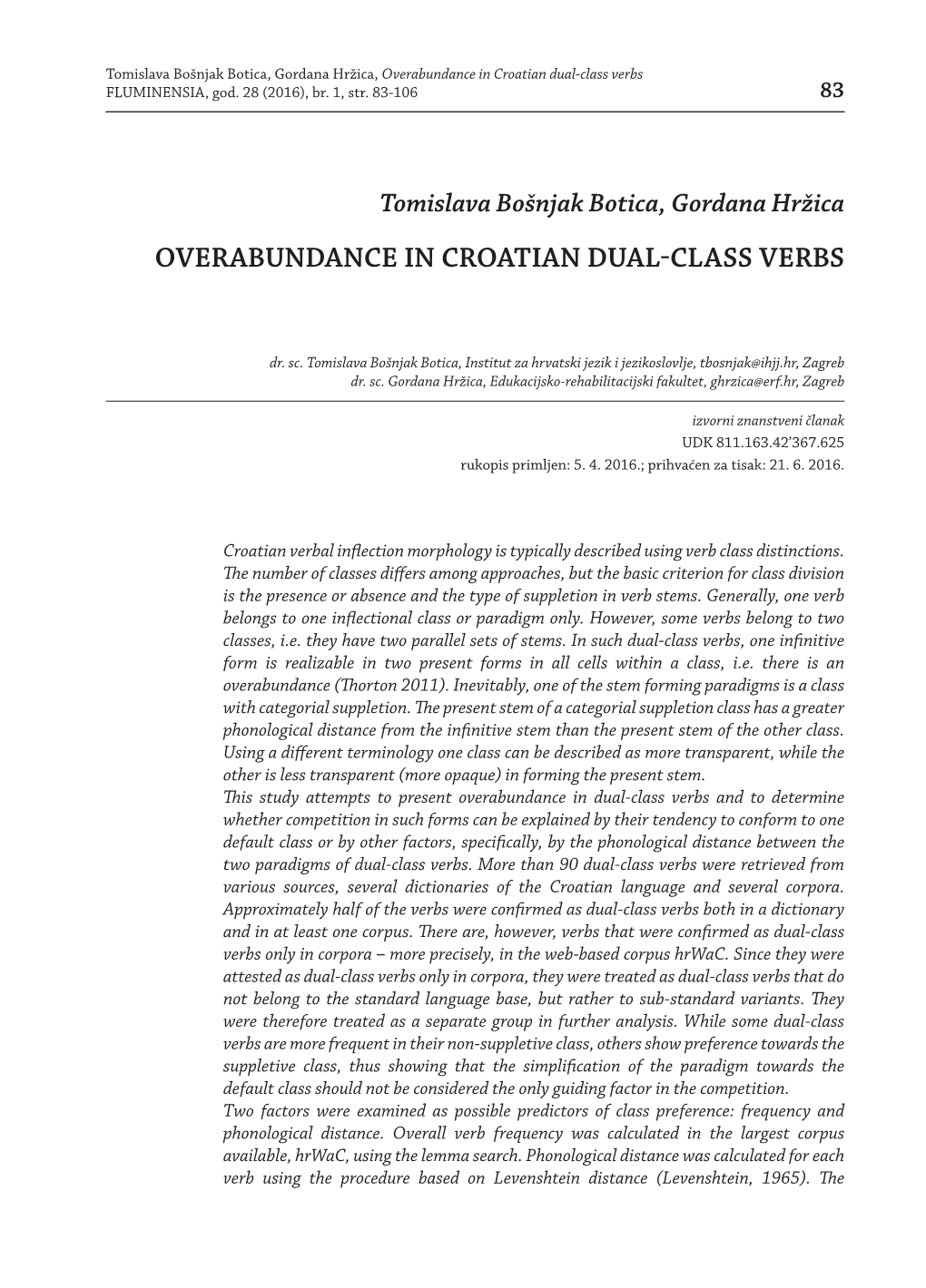 Overabundance in Croatian Dual-Class Verbs FLUMINENSIA, God