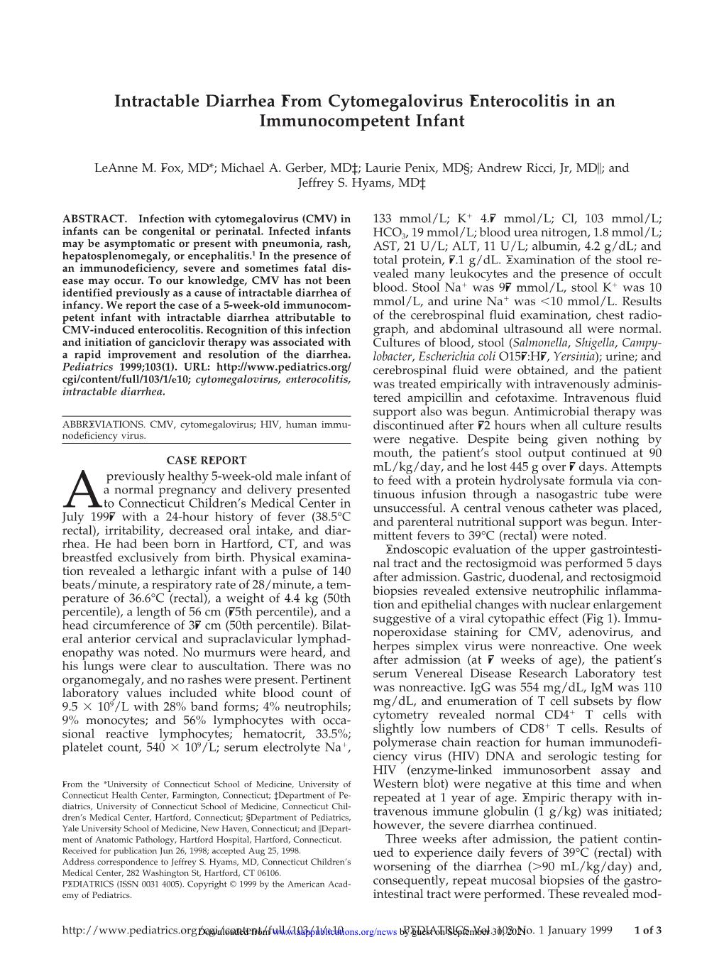 Intractable Diarrhea from Cytomegalovirus Enterocolitis in an Immunocompetent Infant