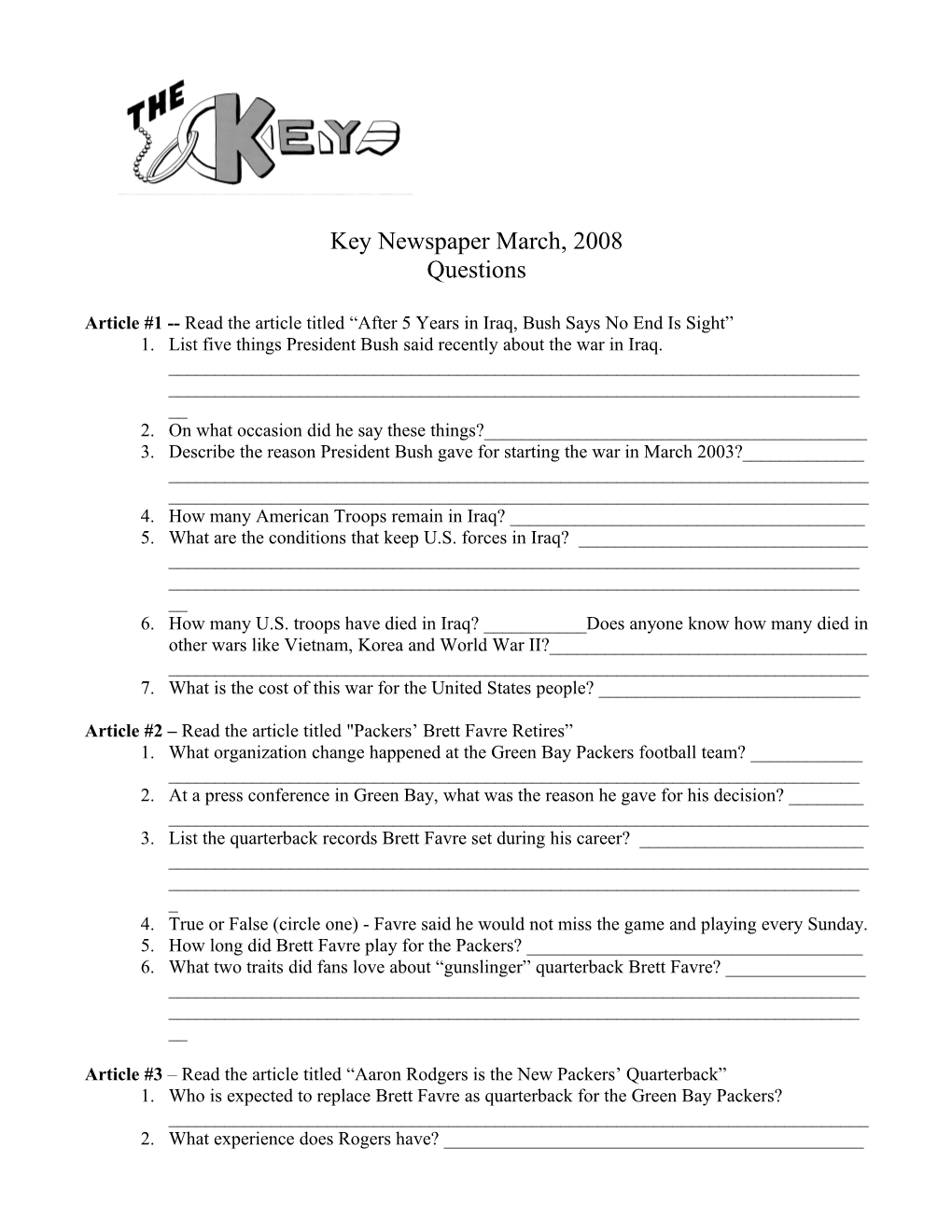 Article #1 Read the Article Titled After 5 Years in Iraq, Bush Says No End Is Sight