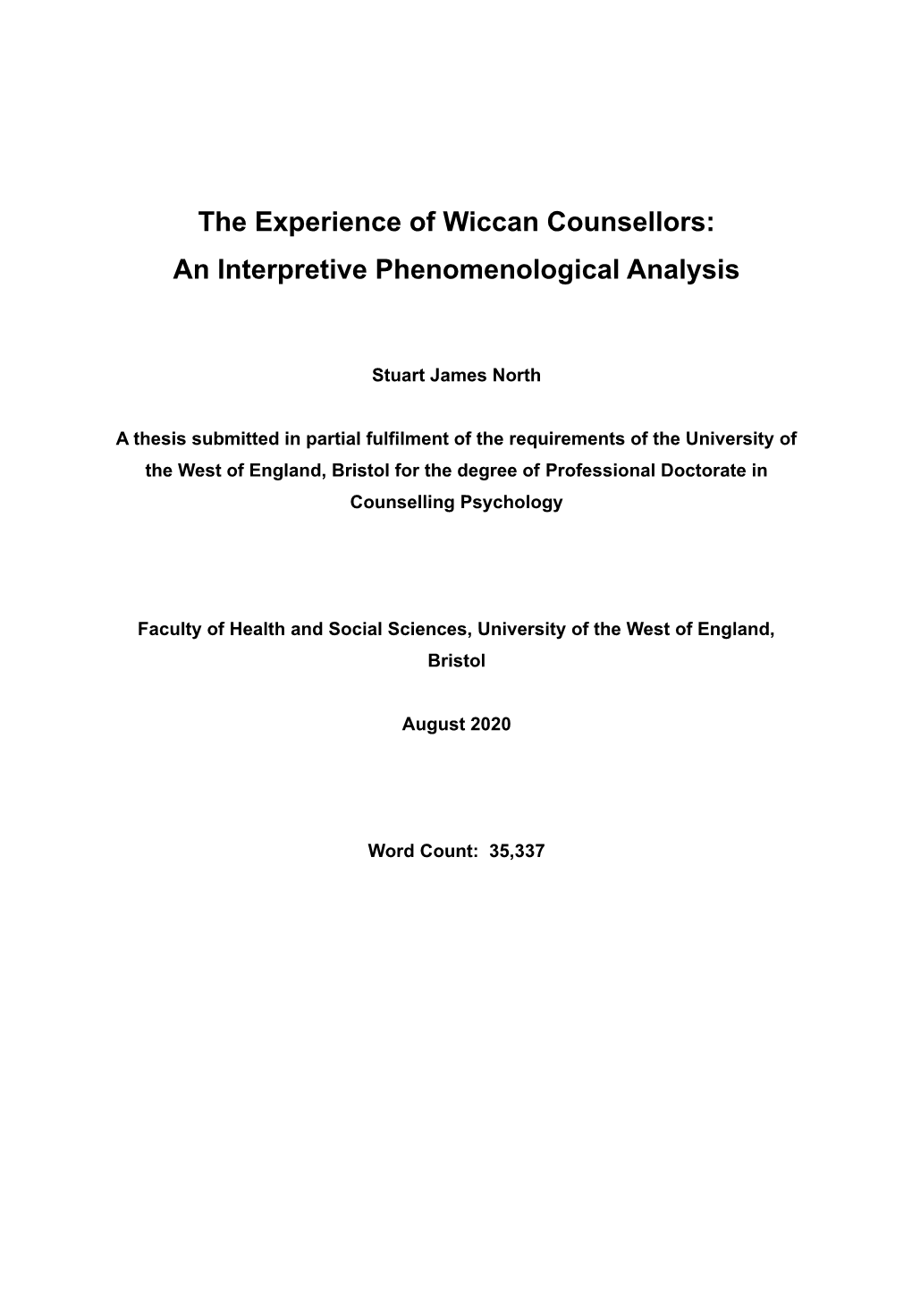 The Experience of Wiccan Counsellors: an Interpretive Phenomenological Analysis