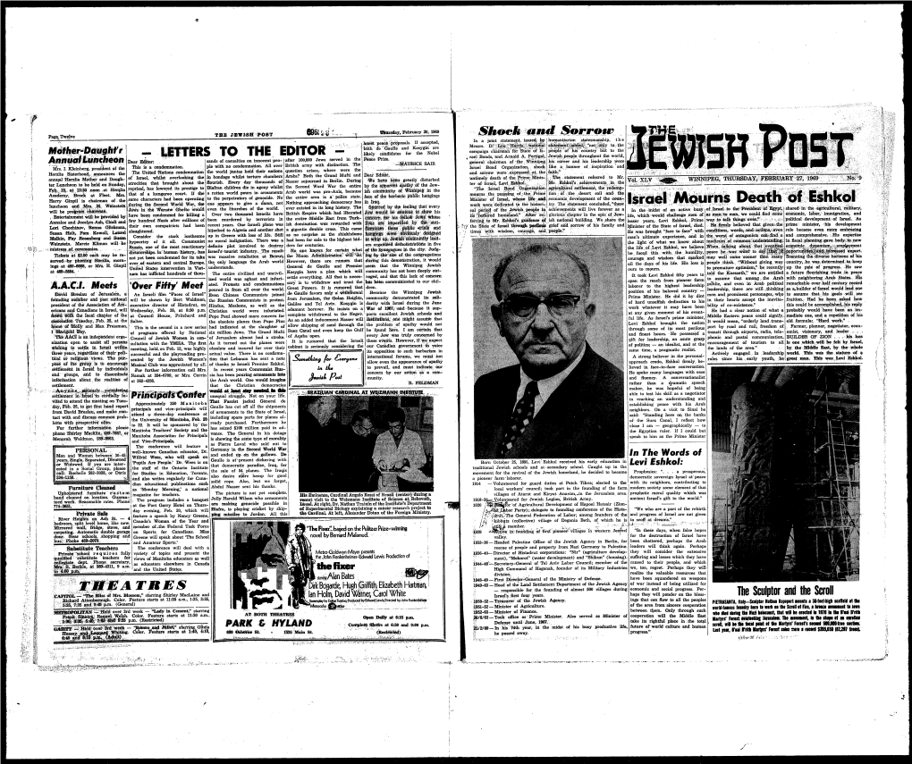 Levi Eshkol Fifty Years to the ': We ,Are, Enijtl,Ed a .Futll~E Flo,,!Ri~Ing: Pollde ,Iilpeace !Zed World Was Aghast and Infuri- Settle Everything