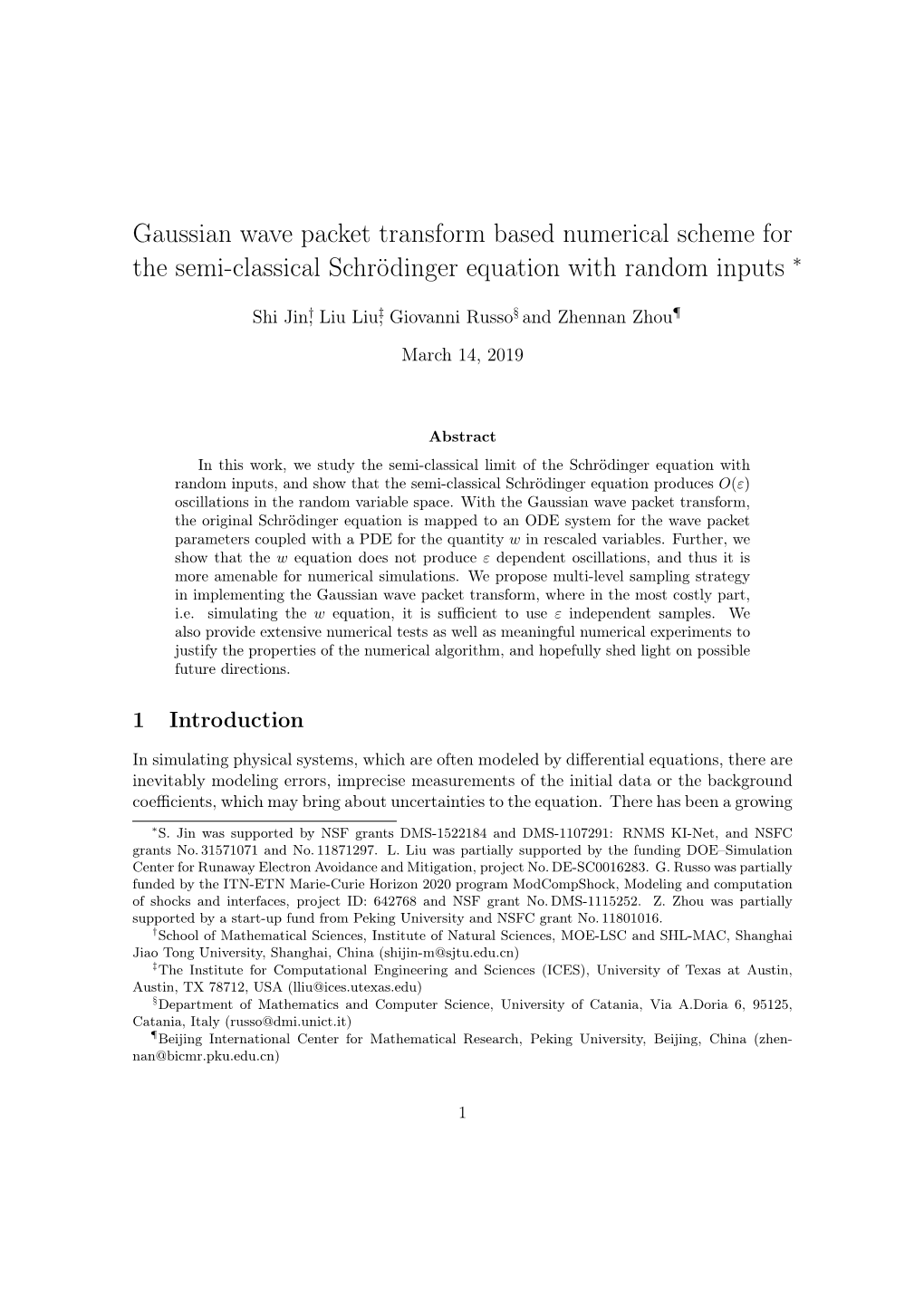 Gaussian Wave Packet Transform Based Numerical Scheme for the Semi-Classical Schrödinger Equation with Random Inputs ∗