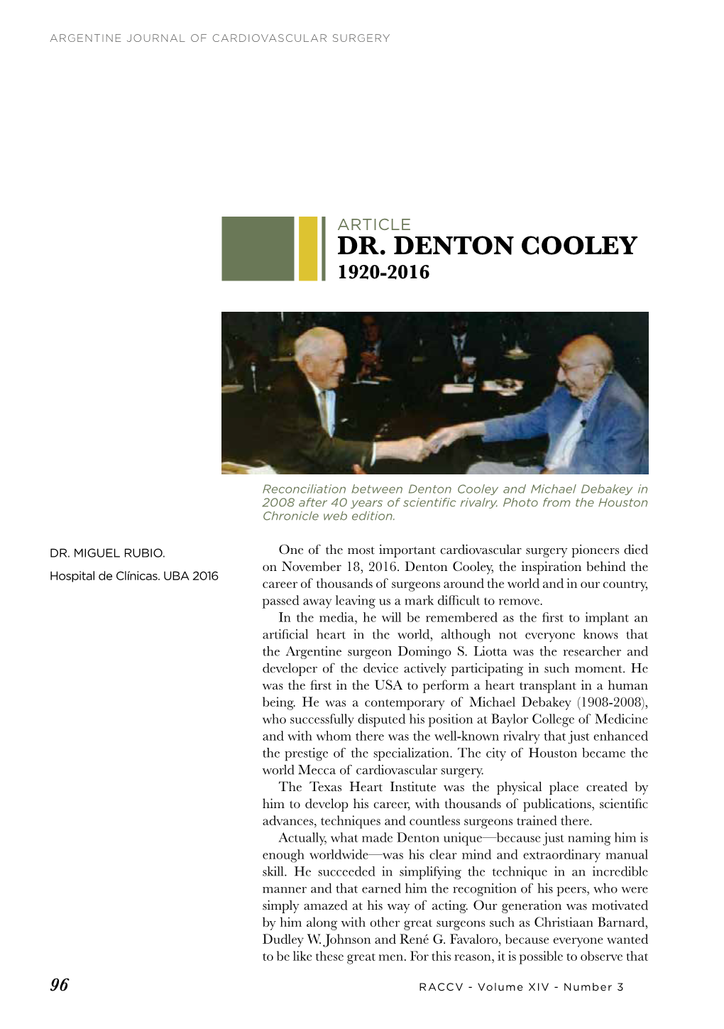 Dr. Denton Cooley 1920-2016