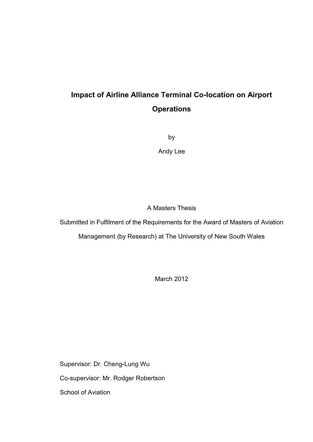 Impact of Airline Alliance Terminal Co-Location on Airport Operations