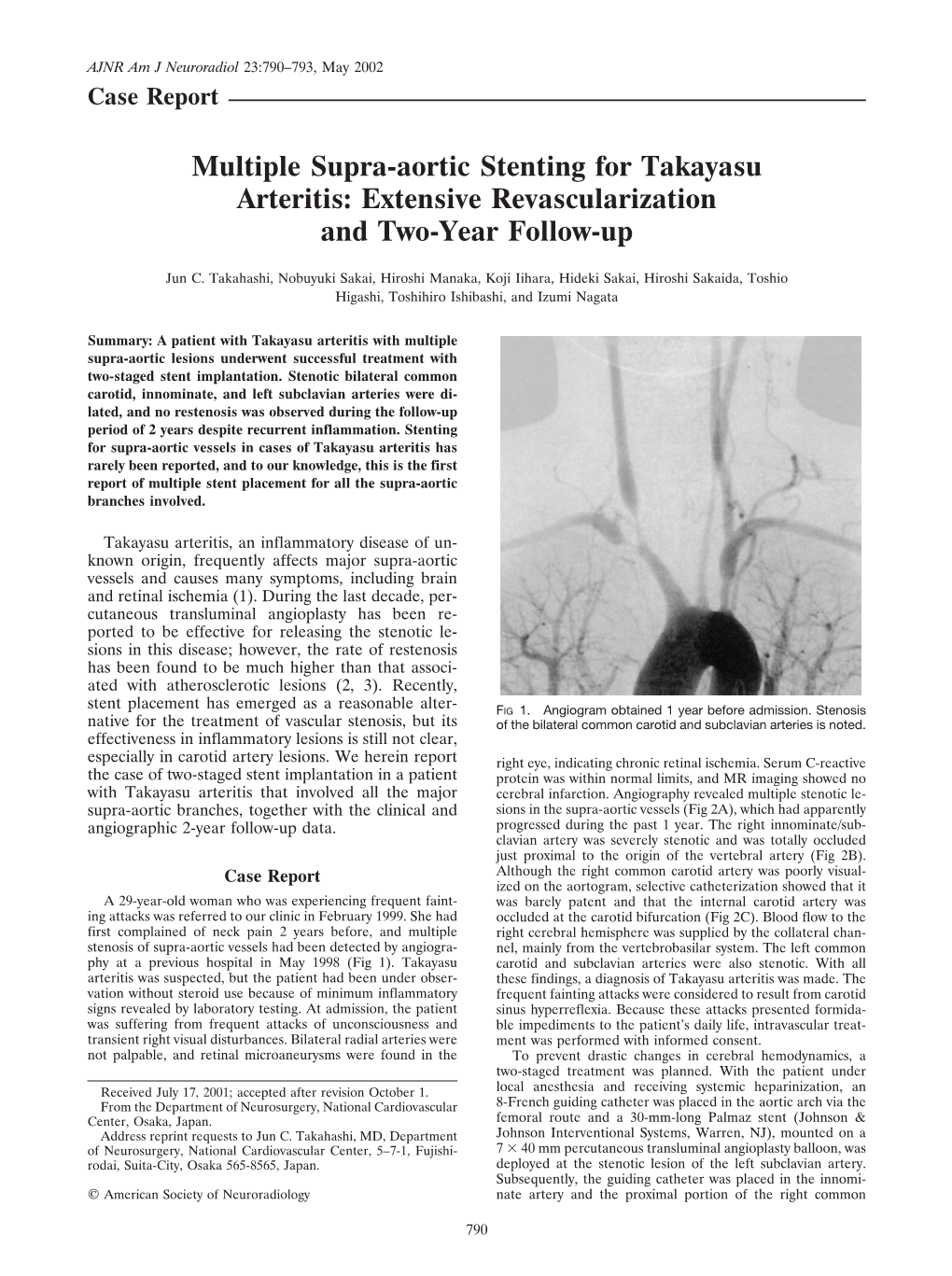 Multiple Supra-Aortic Stenting for Takayasu Arteritis: Extensive Revascularization and Two-Year Follow-Up