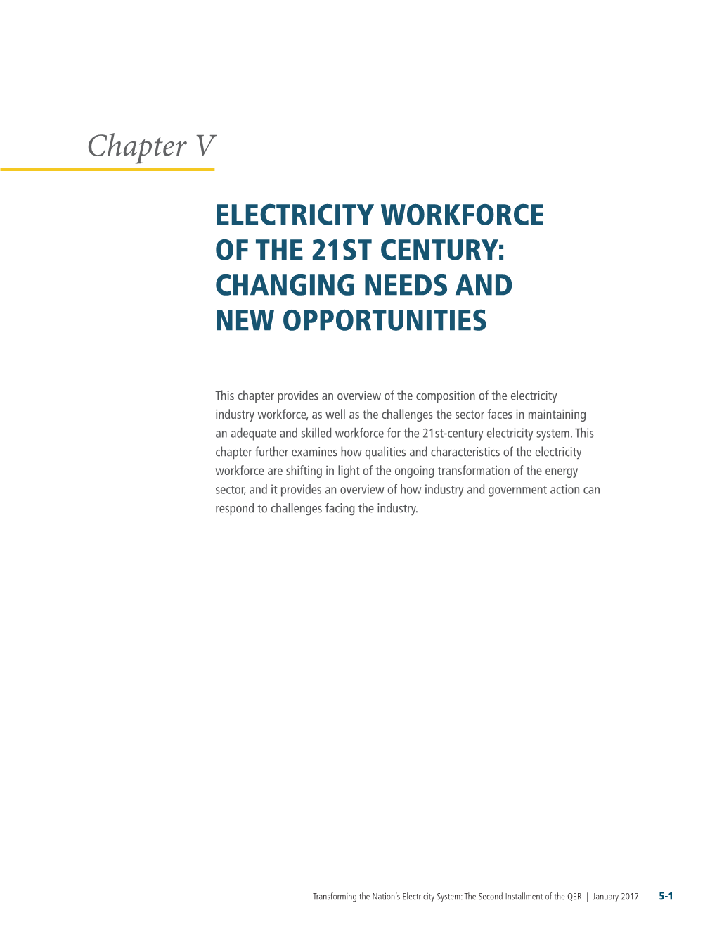 Chapter V--Electricity Workforce of the 21St-Century--Changing Needs And