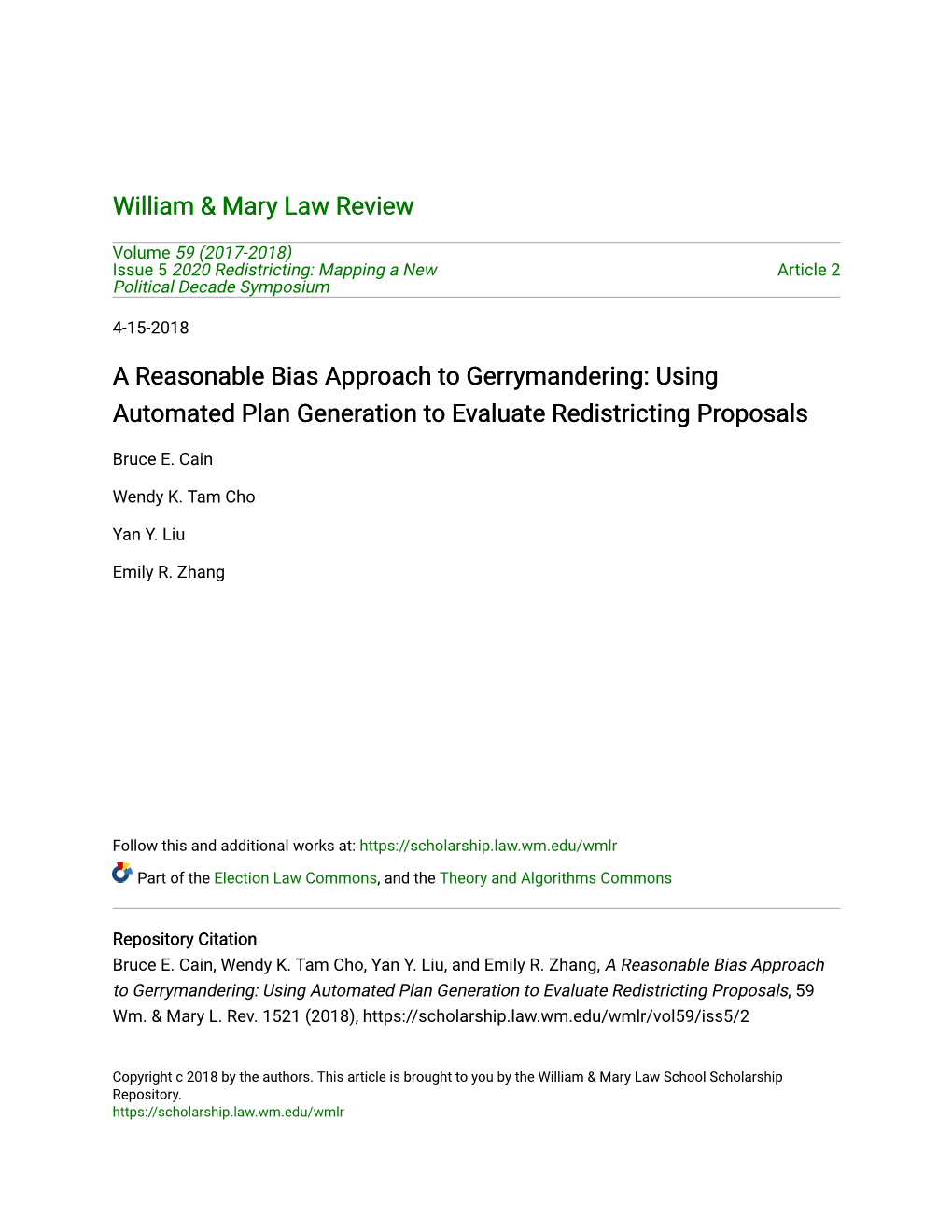 A Reasonable Bias Approach to Gerrymandering: Using Automated Plan Generation to Evaluate Redistricting Proposals