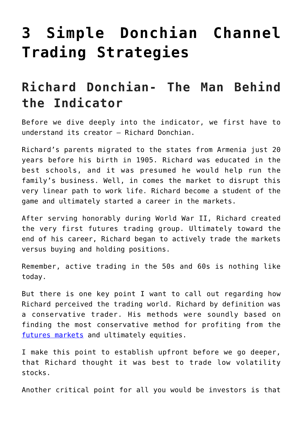 3 Simple Donchian Channel Trading Strategies