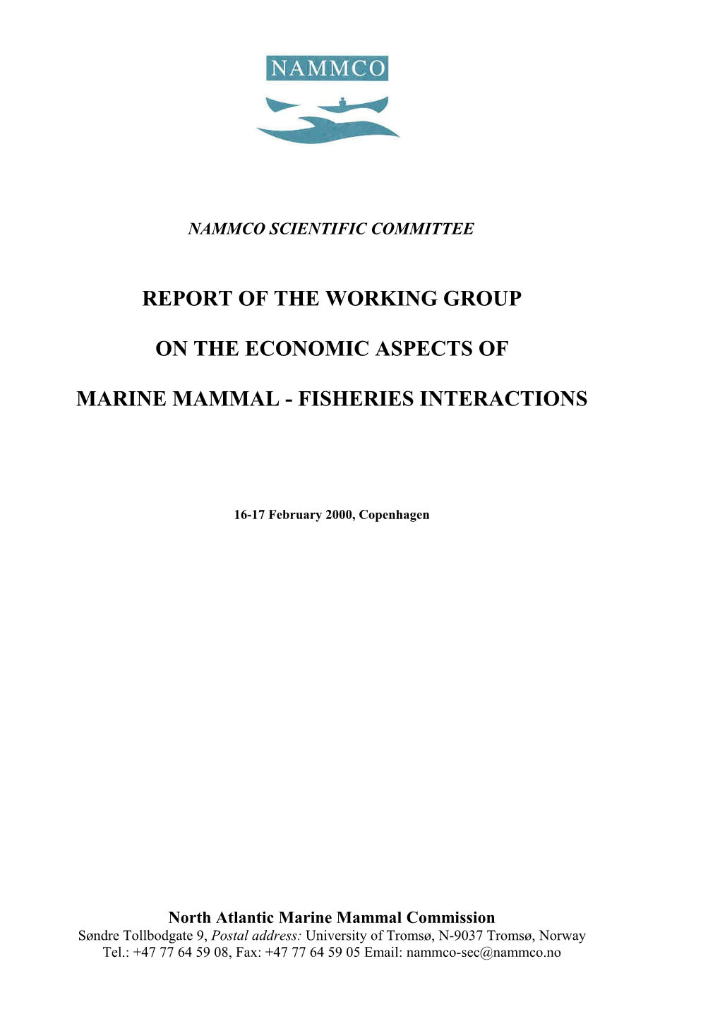 Working Group on the Economic Aspects of Marine Mammal - Fisheries Interactions