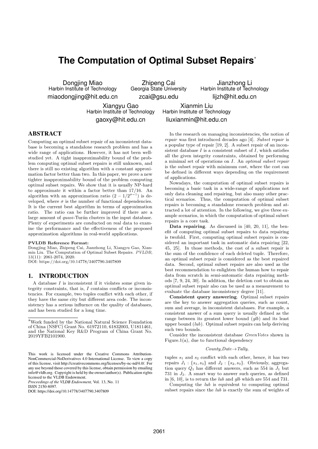 The Computation of Optimal Subset Repairs⇤