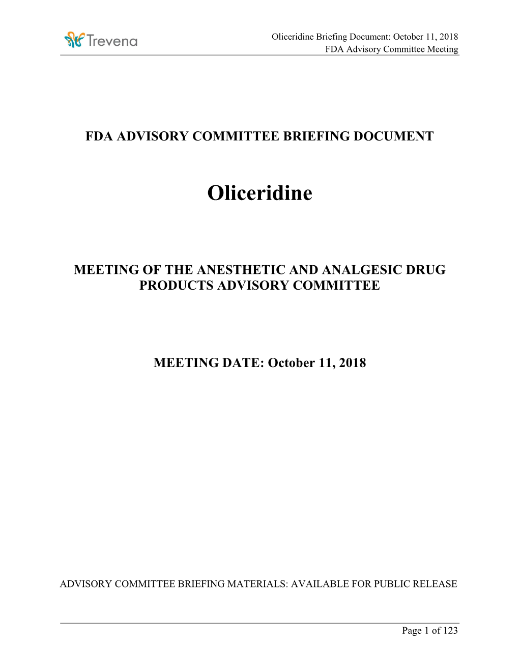 Oliceridine Briefing Document: October 11, 2018 FDA Advisory Committee Meeting