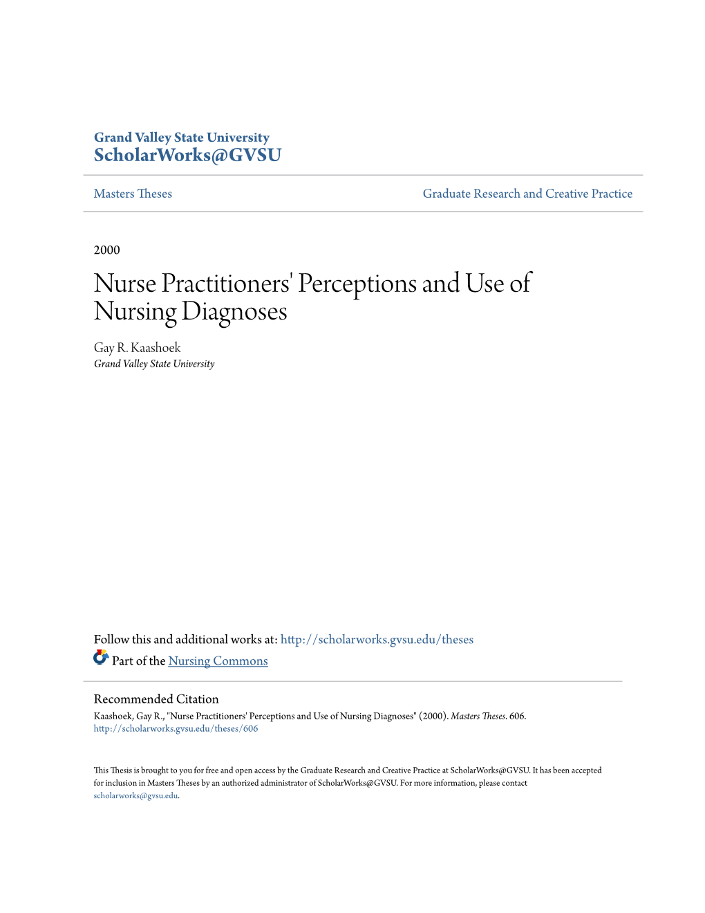 Nurse Practitioners' Perceptions and Use of Nursing Diagnoses Gay R