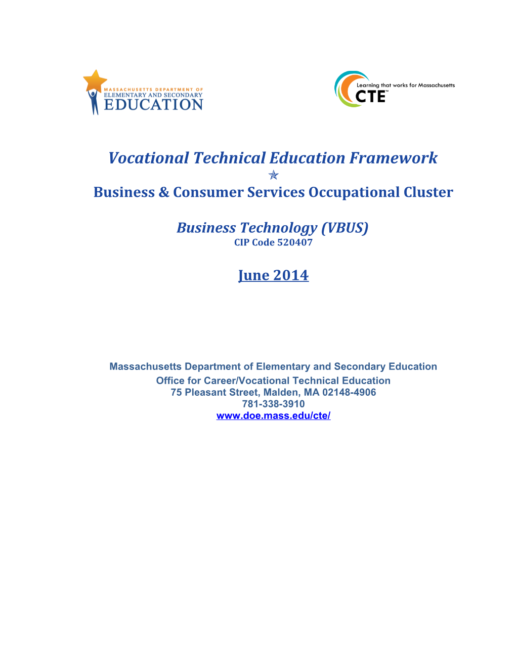 VTE Framework: Business Technology