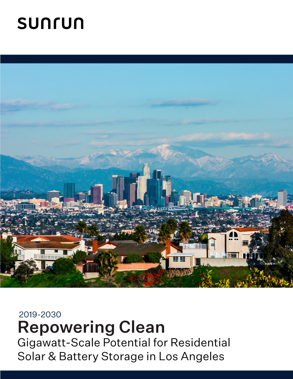 Repowering Clean Gigawatt-Scale Potential for Residential Solar & Battery Storage in Los Angeles