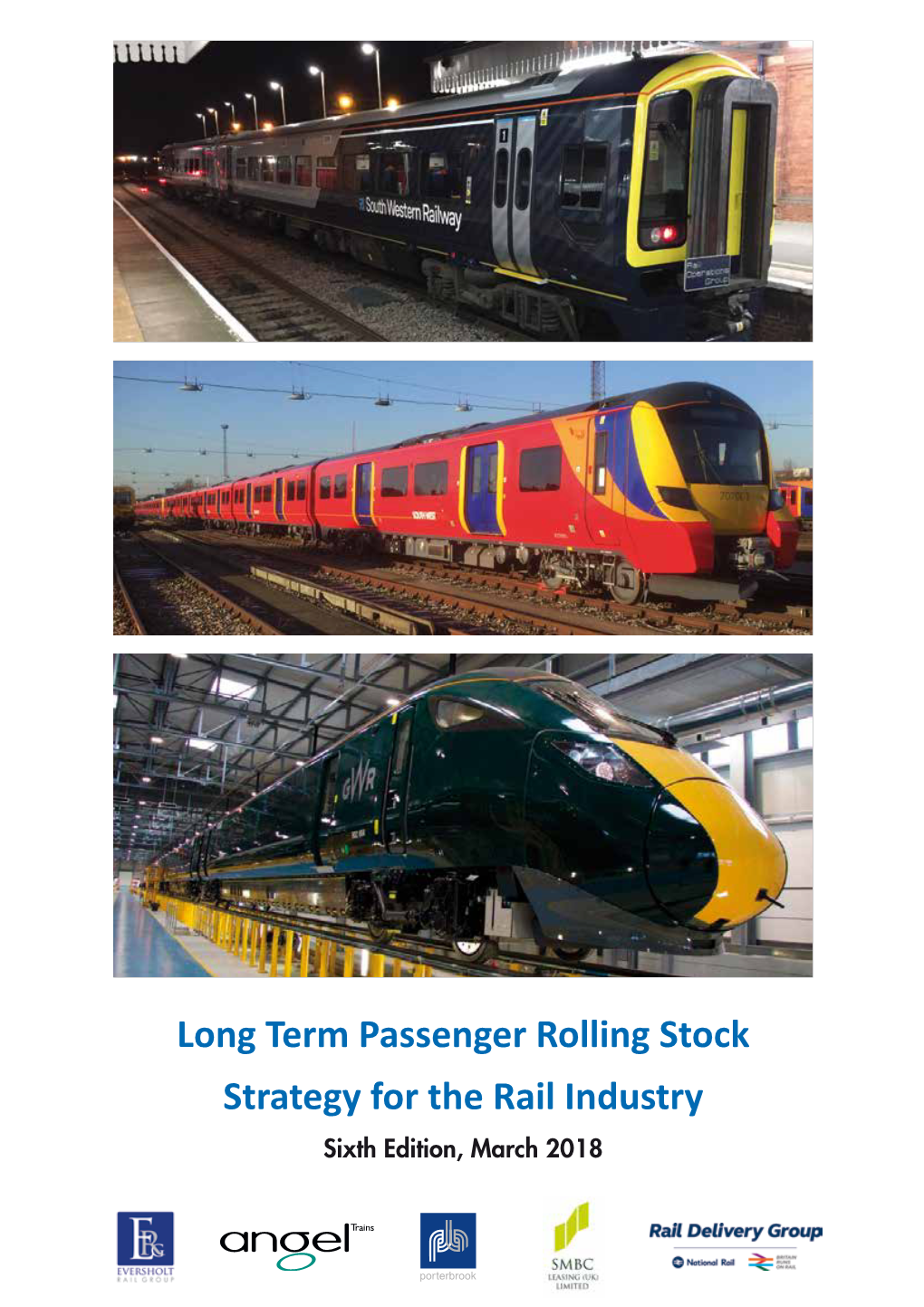 Long Term Passenger Rolling Stock Strategy for the Rail Industry