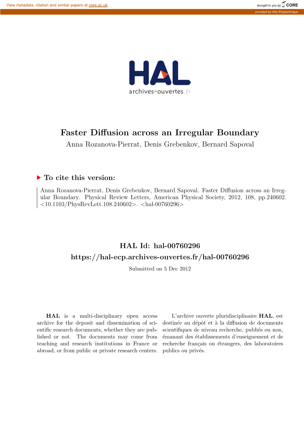 Faster Diffusion Across an Irregular Boundary