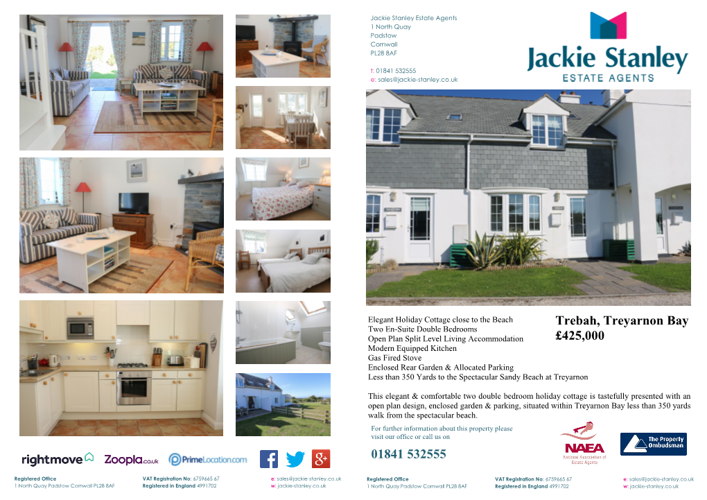 01841 532555 Trebah, Treyarnon Bay £425,000