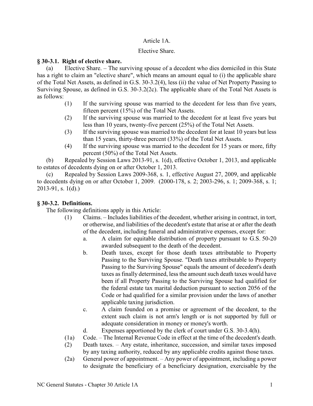 Article 1A. Elective Share. § 30-3.1. Right of Elective Share. (A) Elective Share