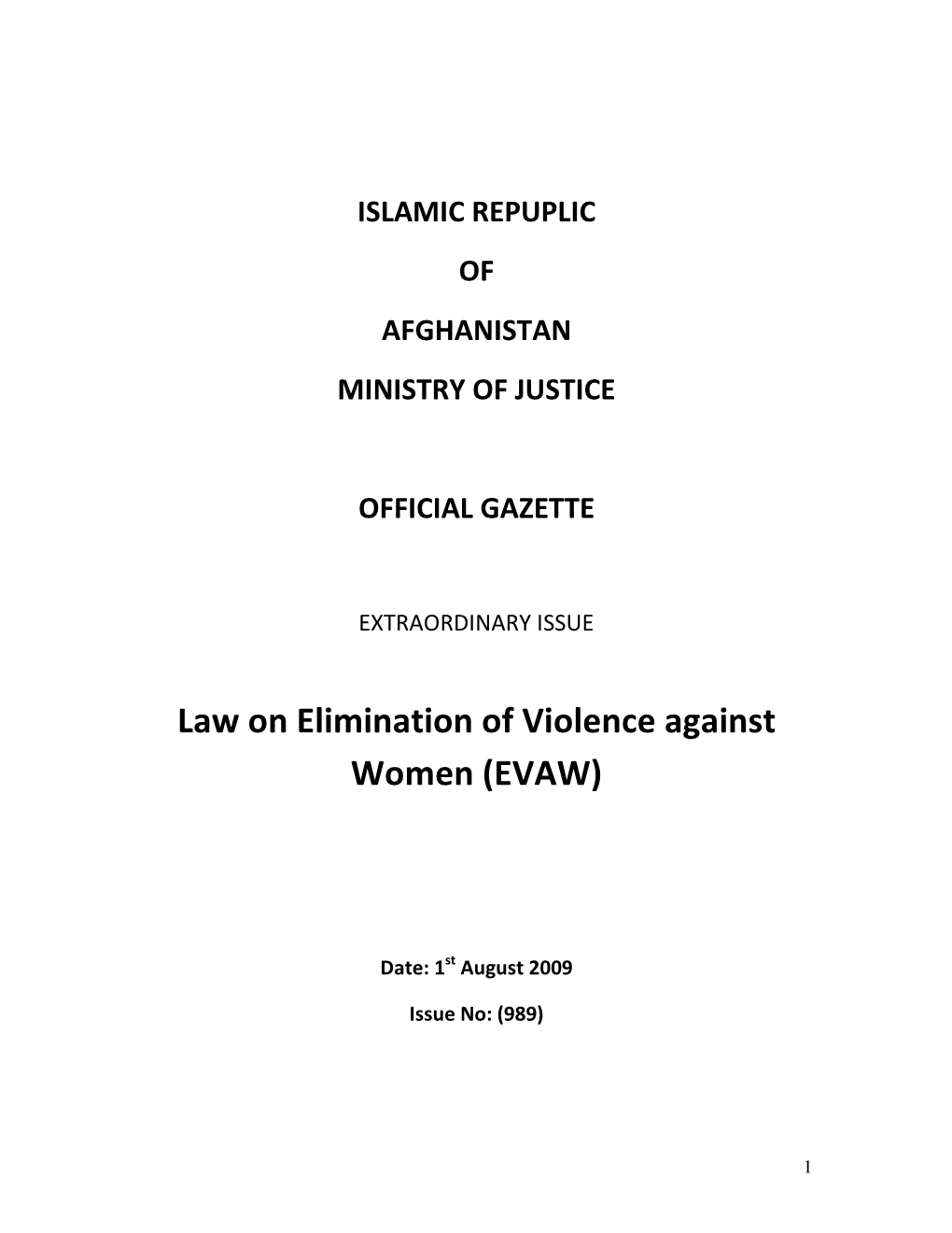 Law on Elimination of Violence Against Women (EVAW)