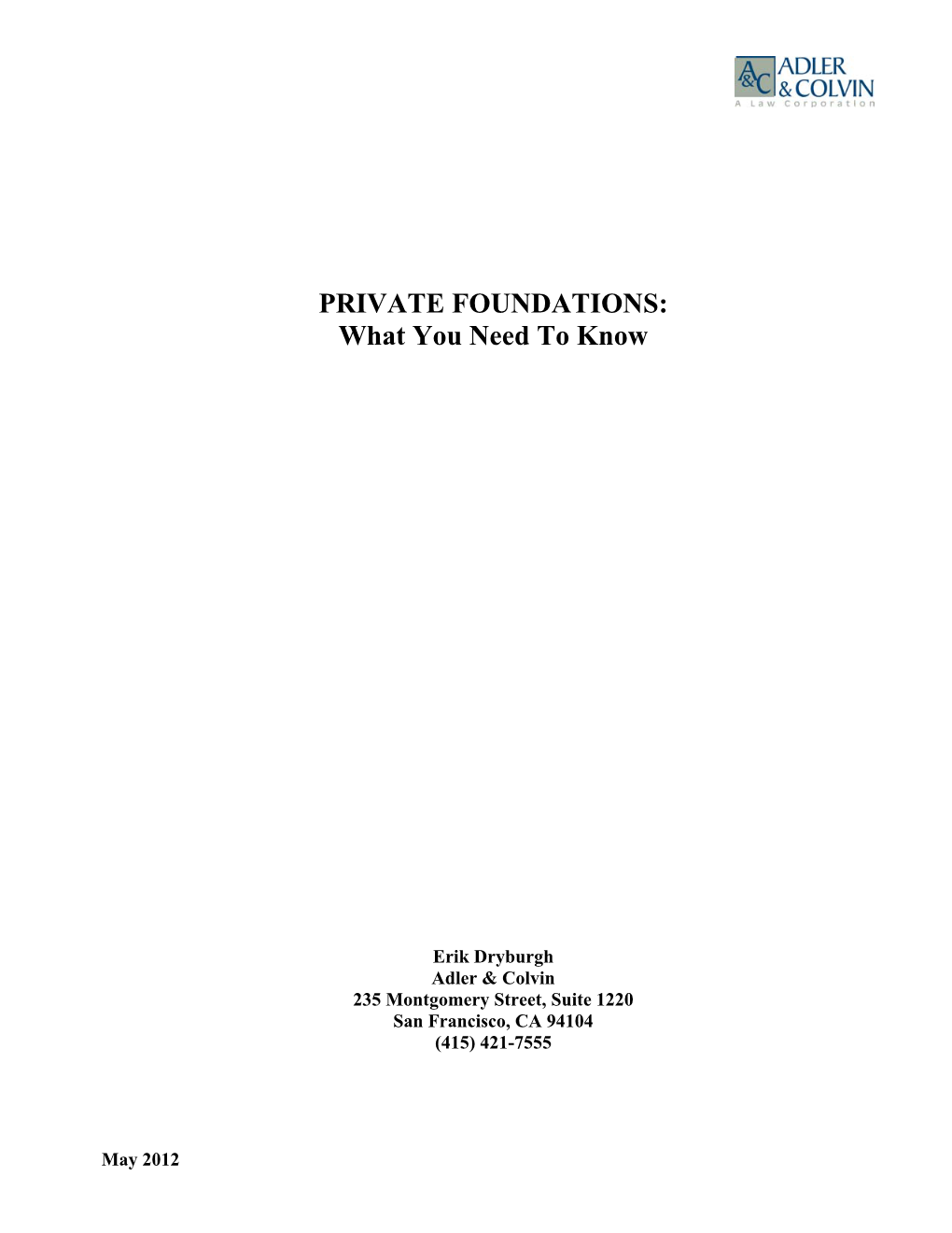 PRIVATE FOUNDATIONS: What You Need to Know