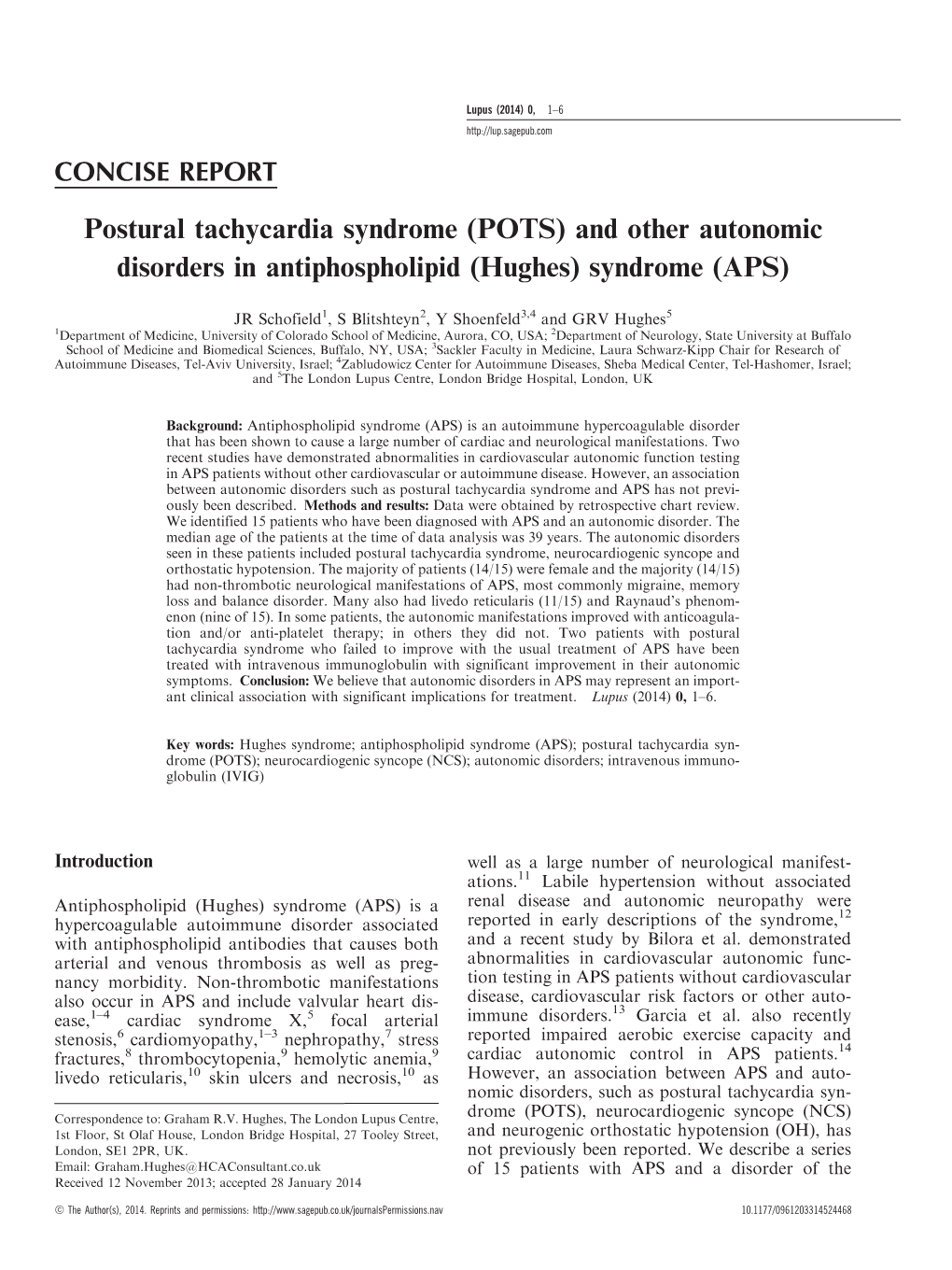 Postural Tachycardia Syndrome (POTS) and Other Autonomic Disorders in Antiphospholipid (Hughes) Syndrome (APS)