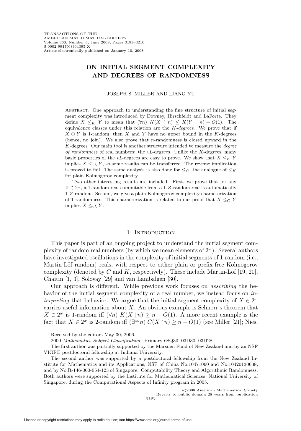 On Initial Segment Complexity and Degrees of Randomness