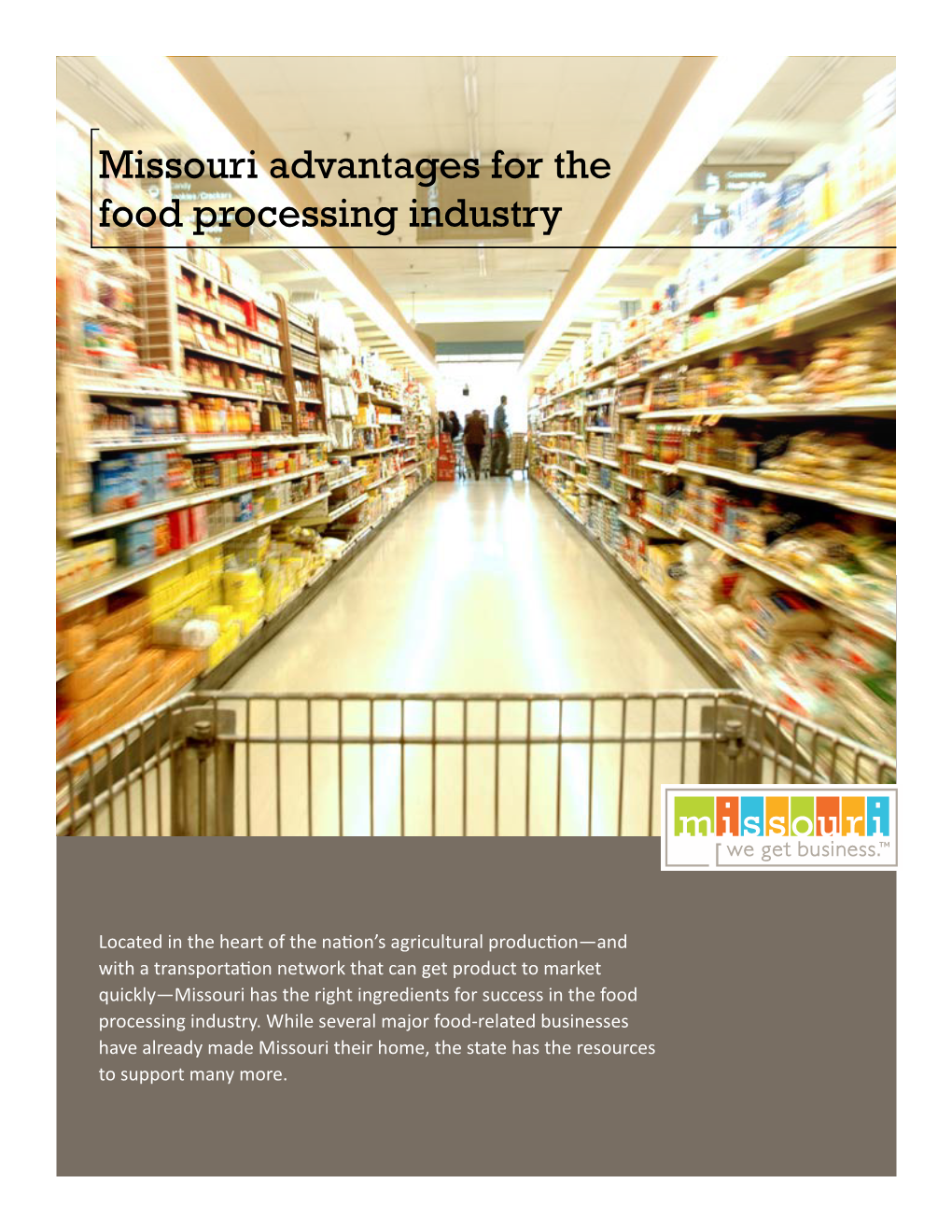 Missouri Advantages for the Food Processing Industry