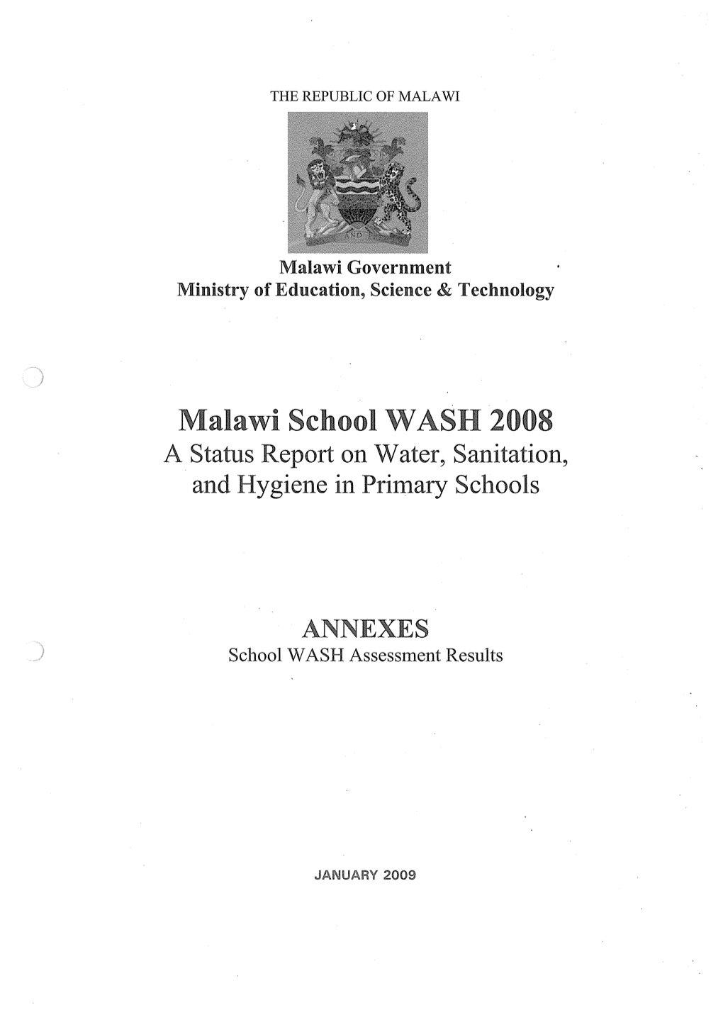 Malawi School WASH 2008 a Status Report on Water, Sanitation, and Hygiene in Primary Schools